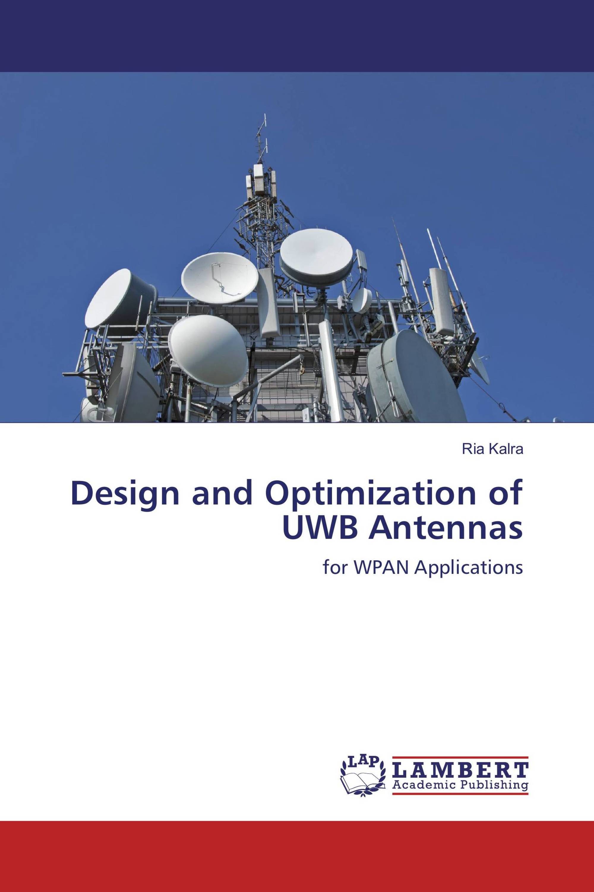 Design and Optimization of UWB Antennas