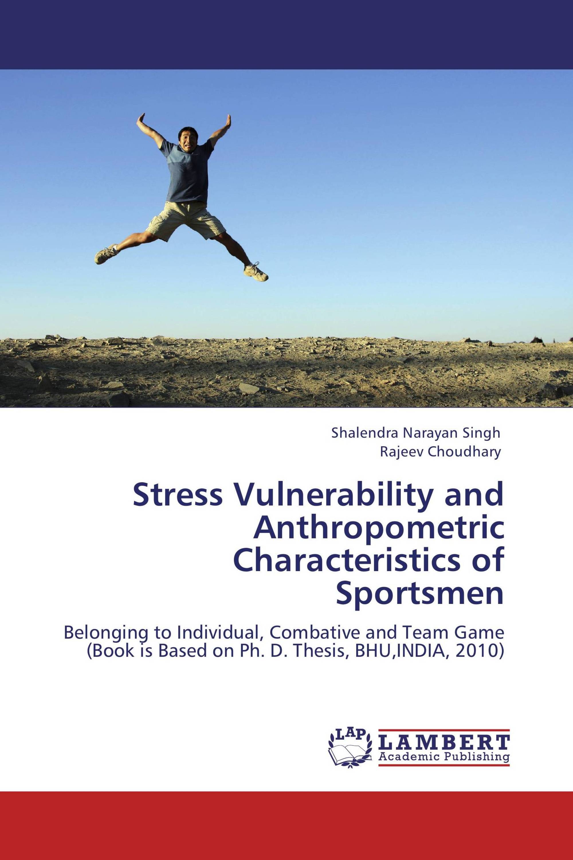 Stress Vulnerability and Anthropometric Characteristics of  Sportsmen