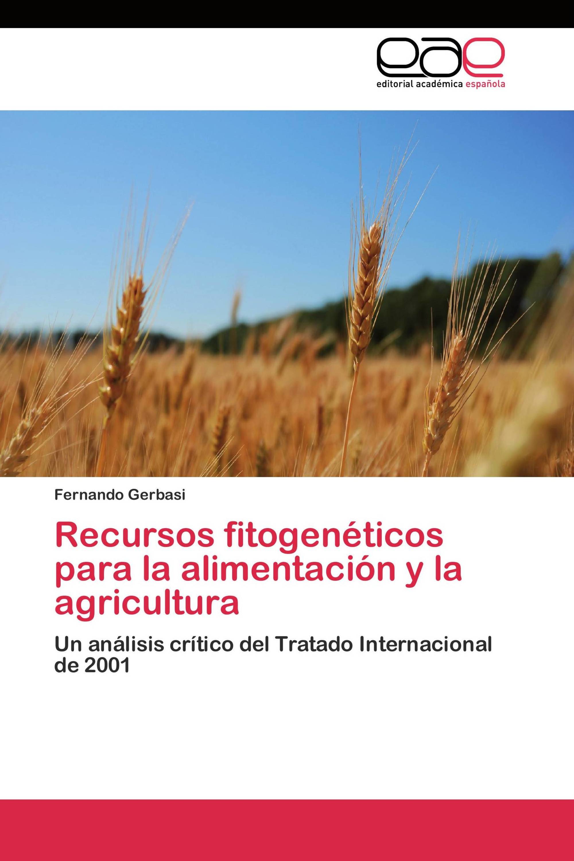 Recursos fitogenéticos para la alimentación y la agricultura