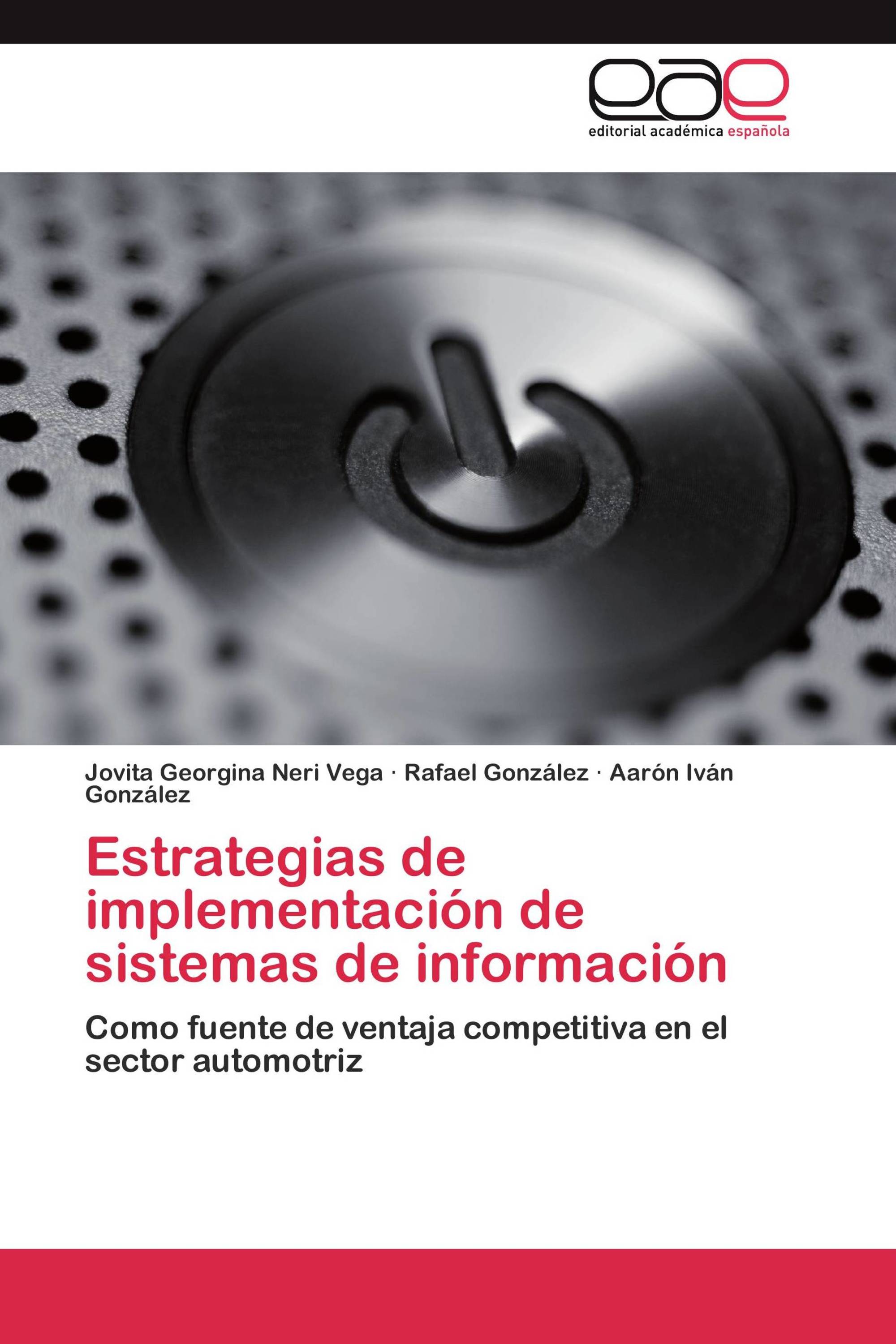 Estrategias de implementación de sistemas de información