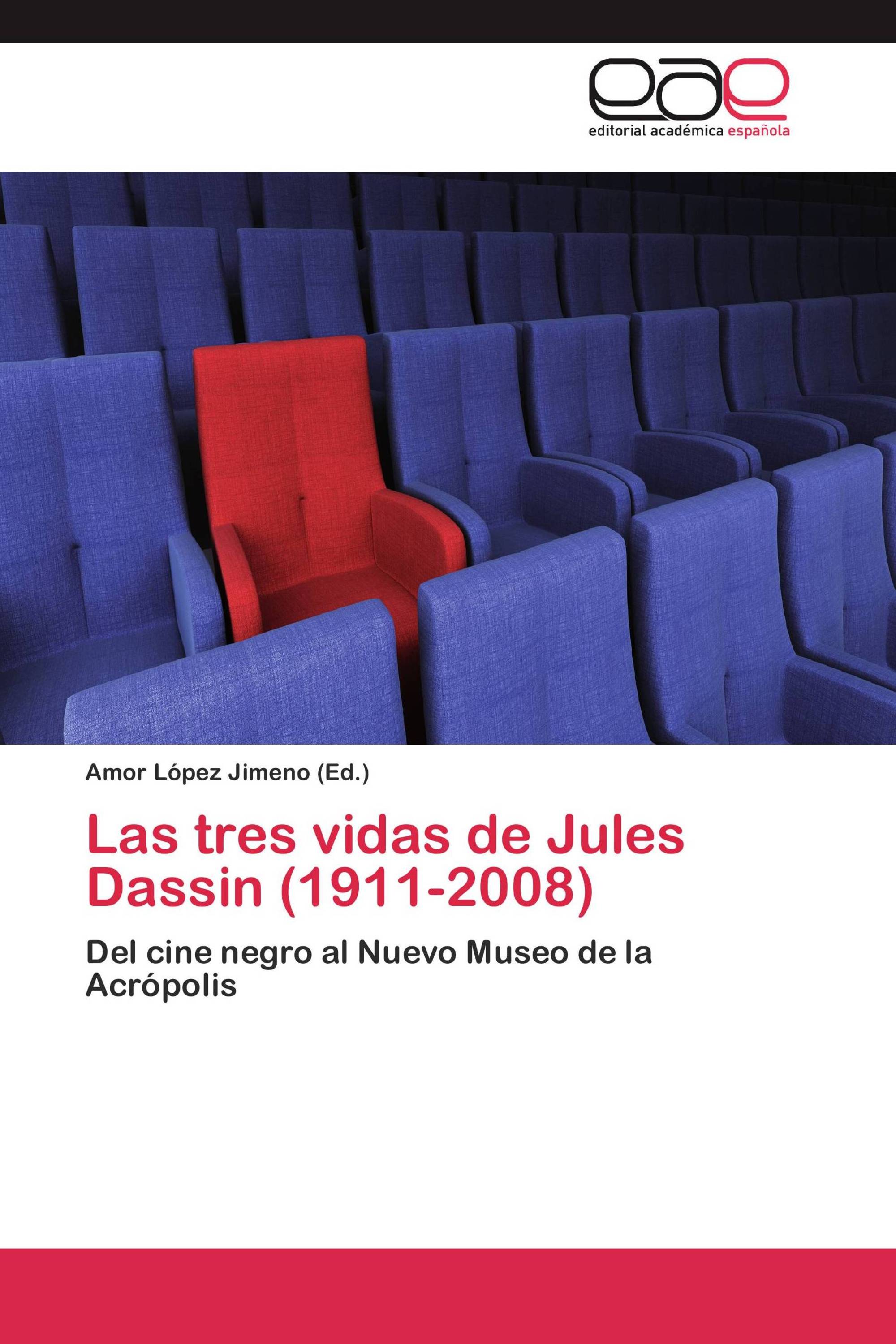 Las tres vidas de Jules Dassin (1911-2008)
