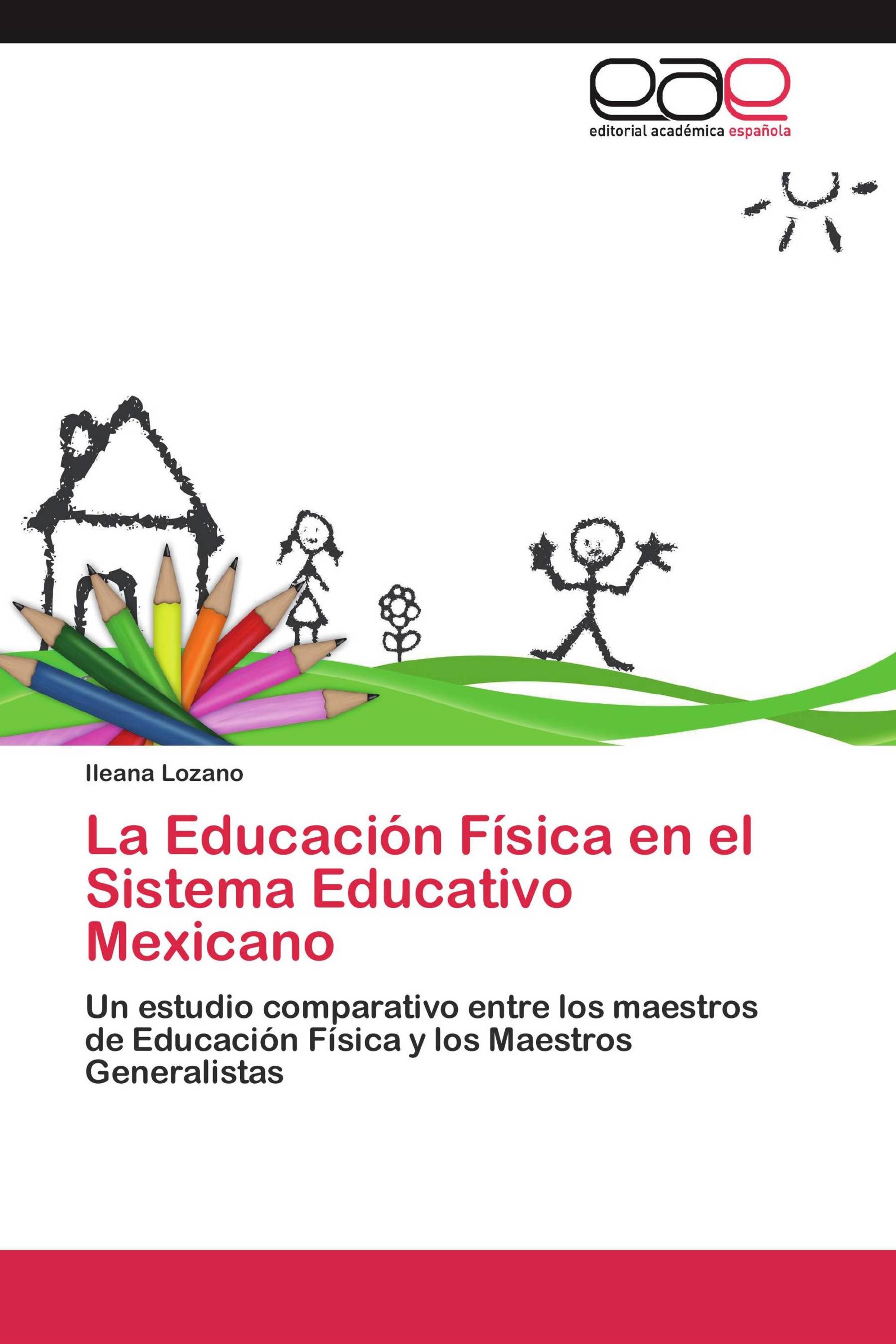 La Educación Física en el Sistema Educativo Mexicano