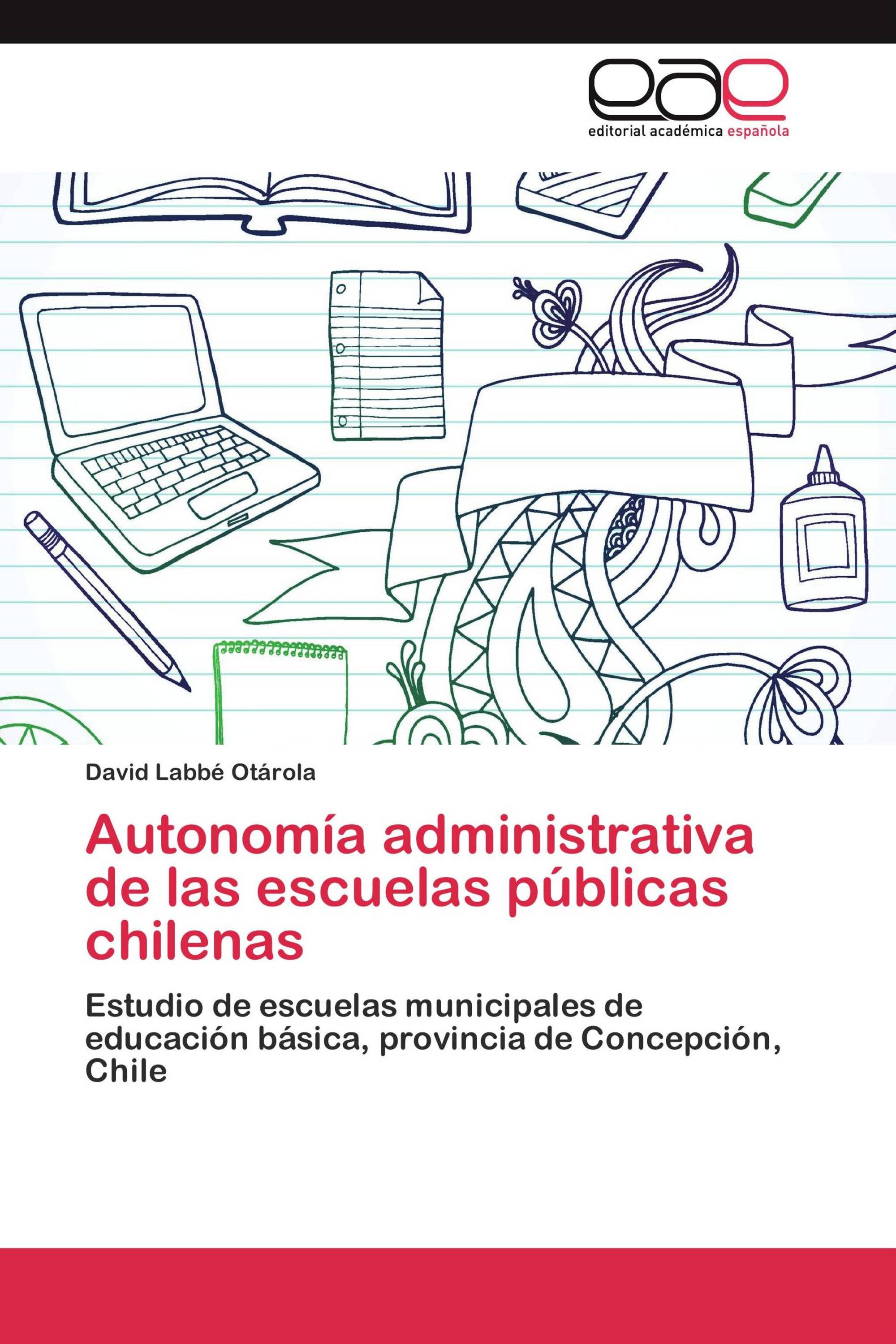 Autonomía administrativa de las escuelas públicas chilenas