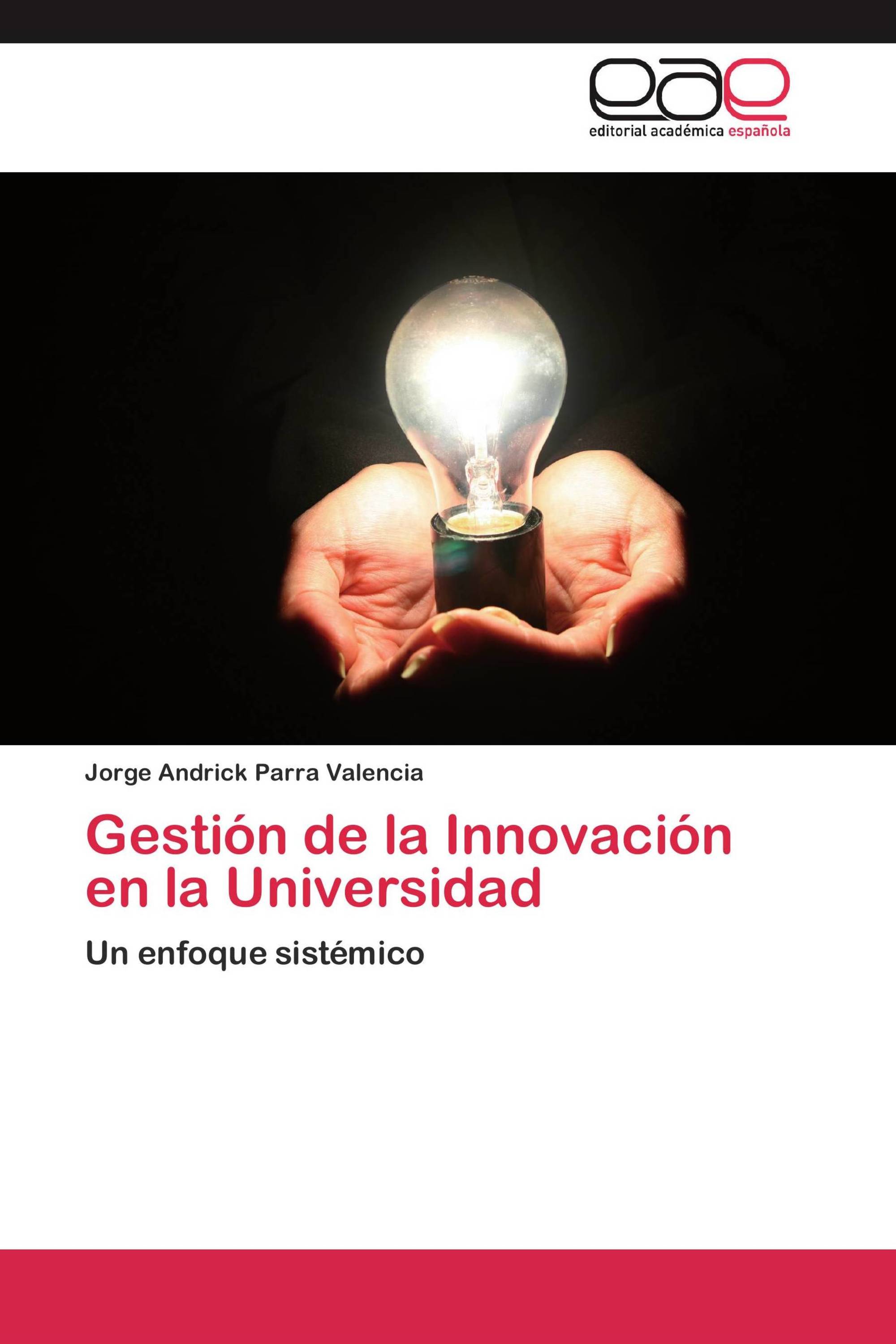 Gestión de la Innovación en la Universidad