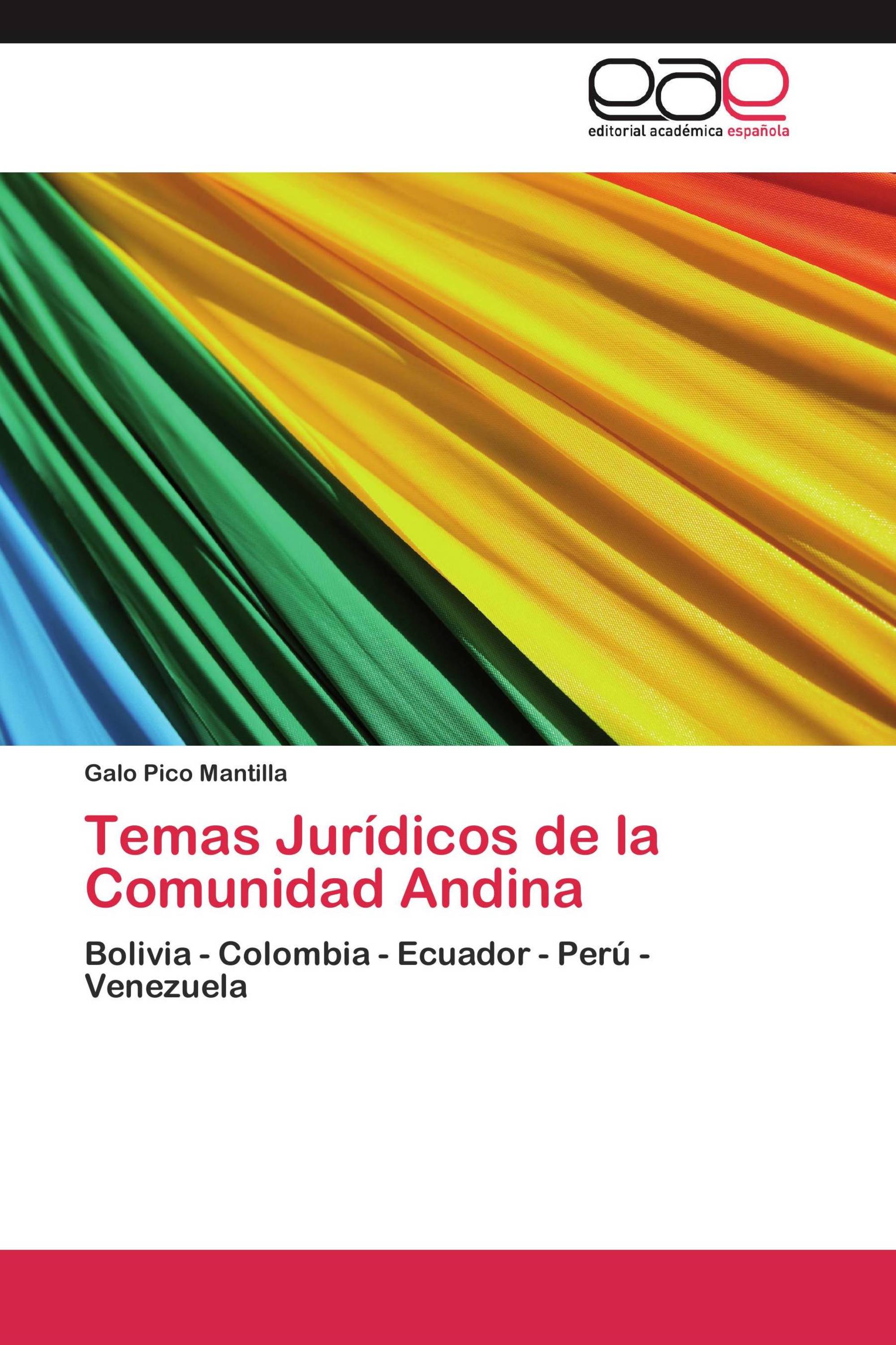 Temas Jurídicos de la Comunidad Andina