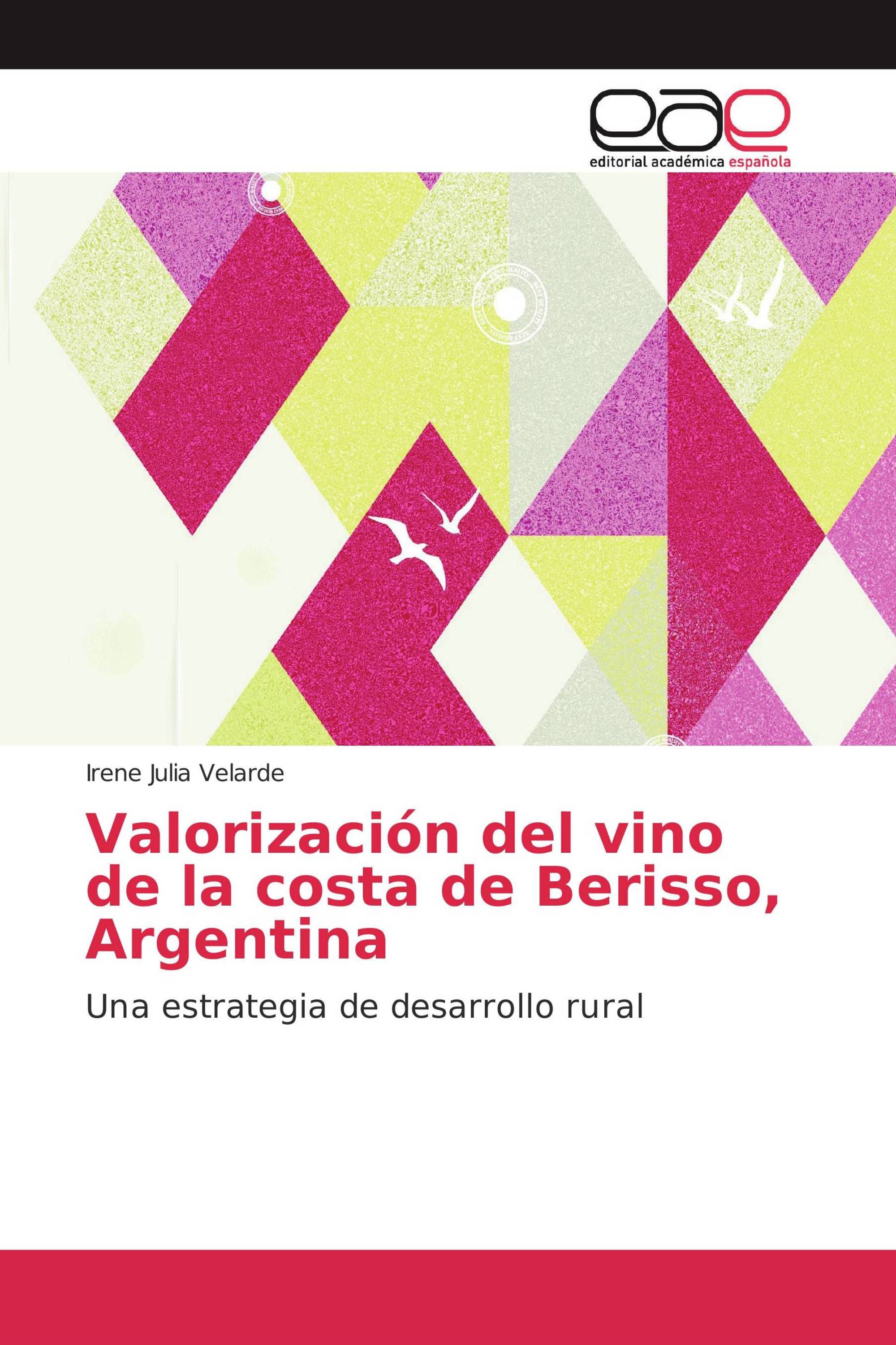 Valorización del vino de la costa de Berisso, Argentina