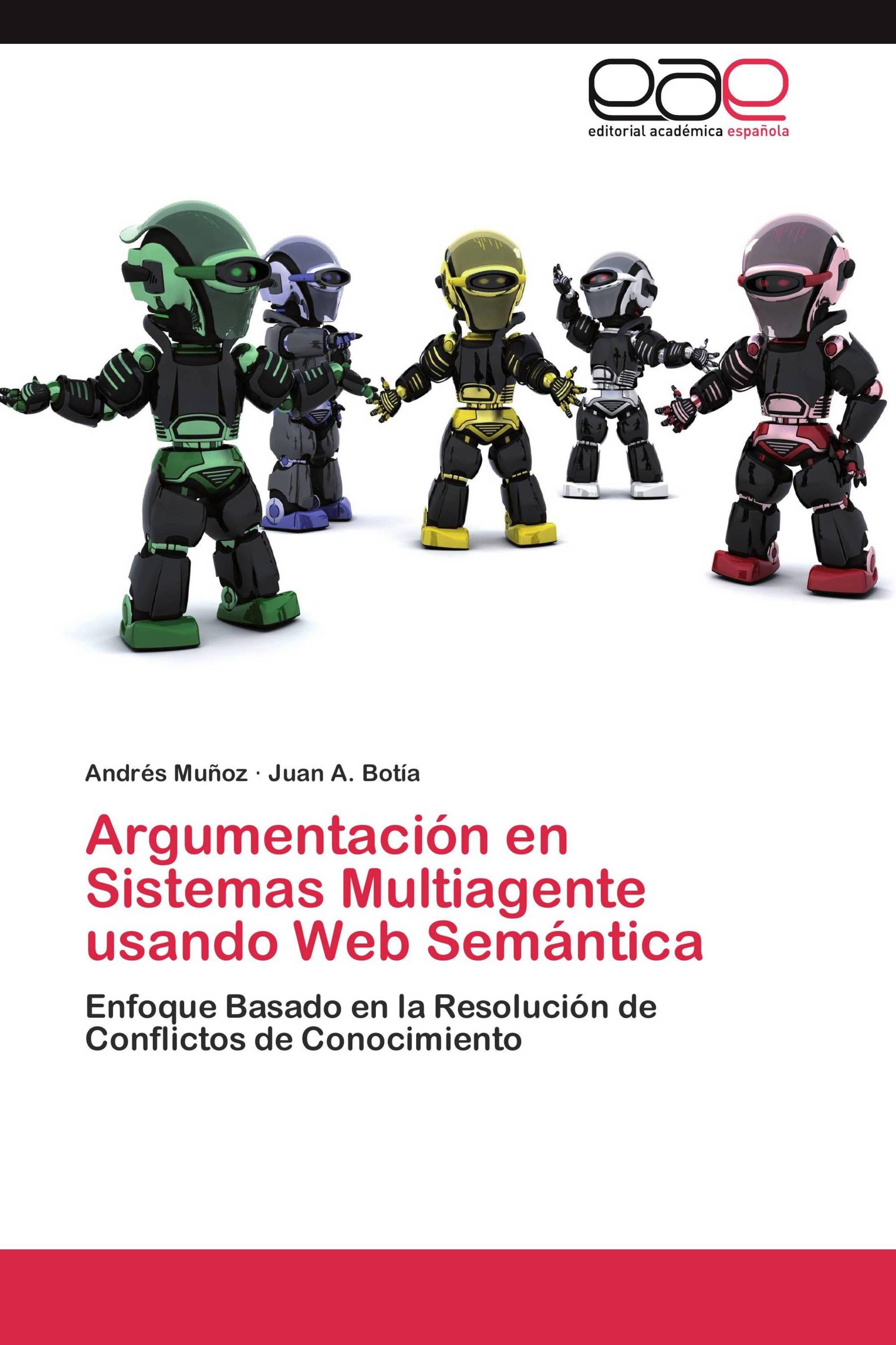 Argumentación en Sistemas Multiagente usando Web Semántica