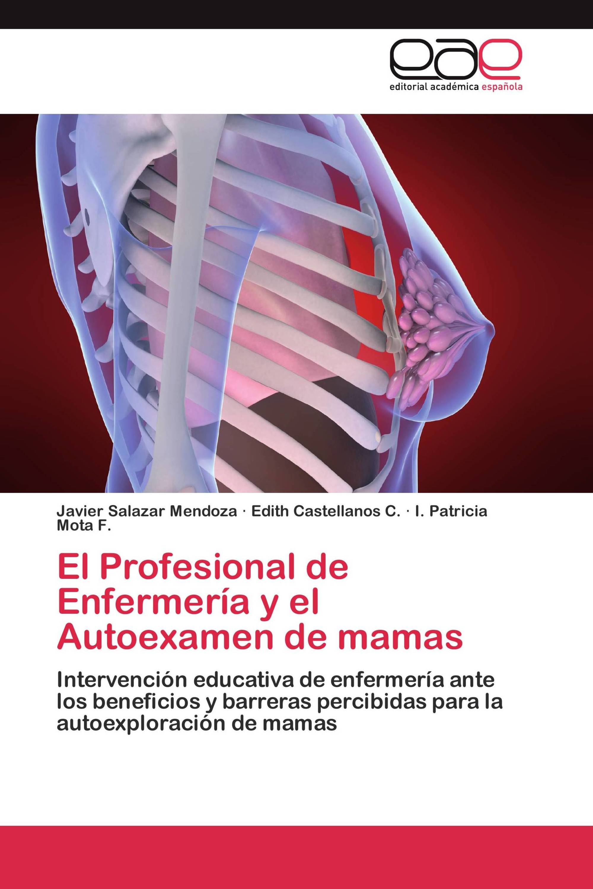 El Profesional de Enfermería y el Autoexamen de mamas