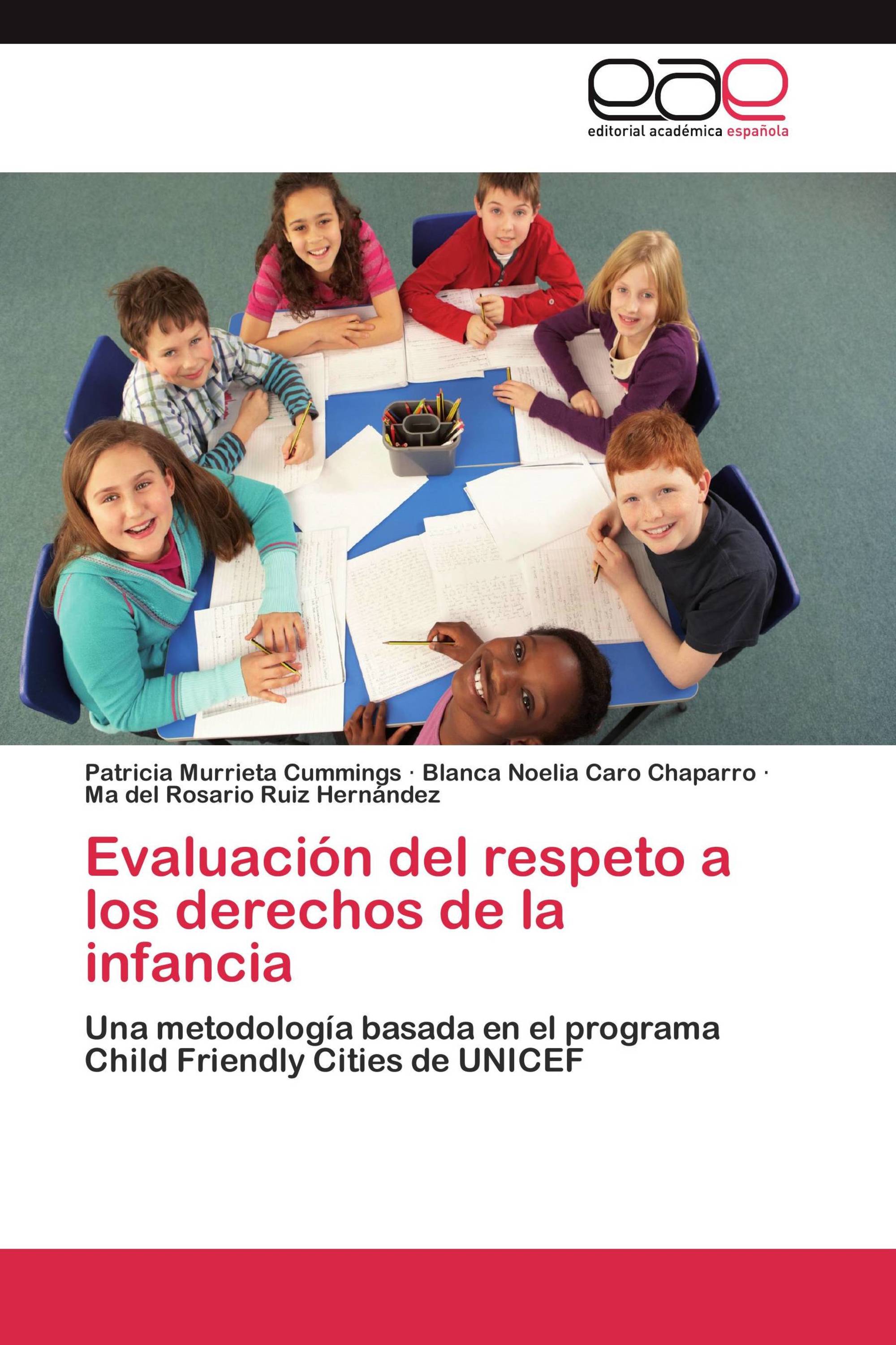 Evaluación del respeto a los derechos de la infancia