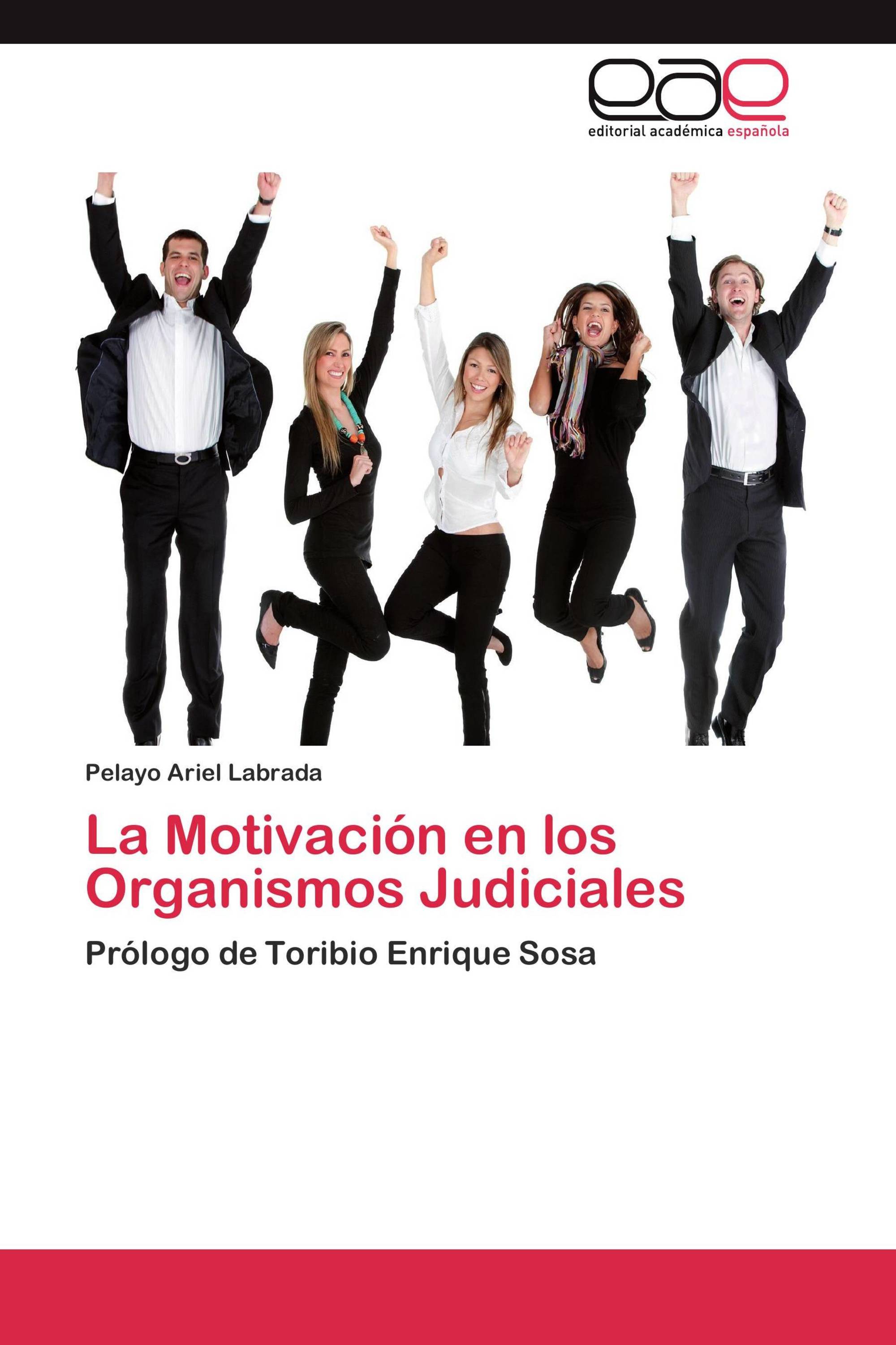 La Motivación en los Organismos Judiciales