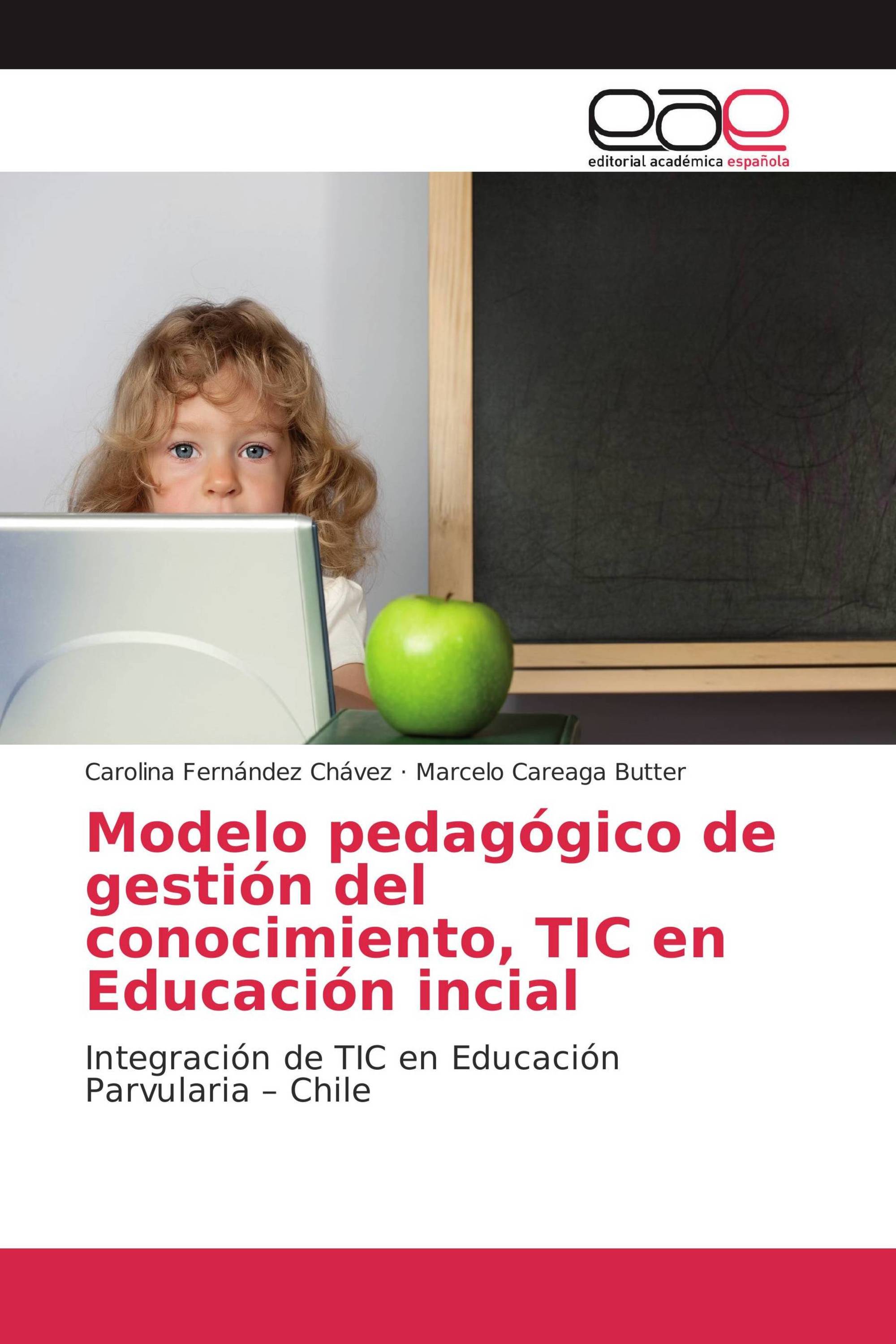 Modelo pedagógico de gestión del conocimiento, TIC en Educación incial