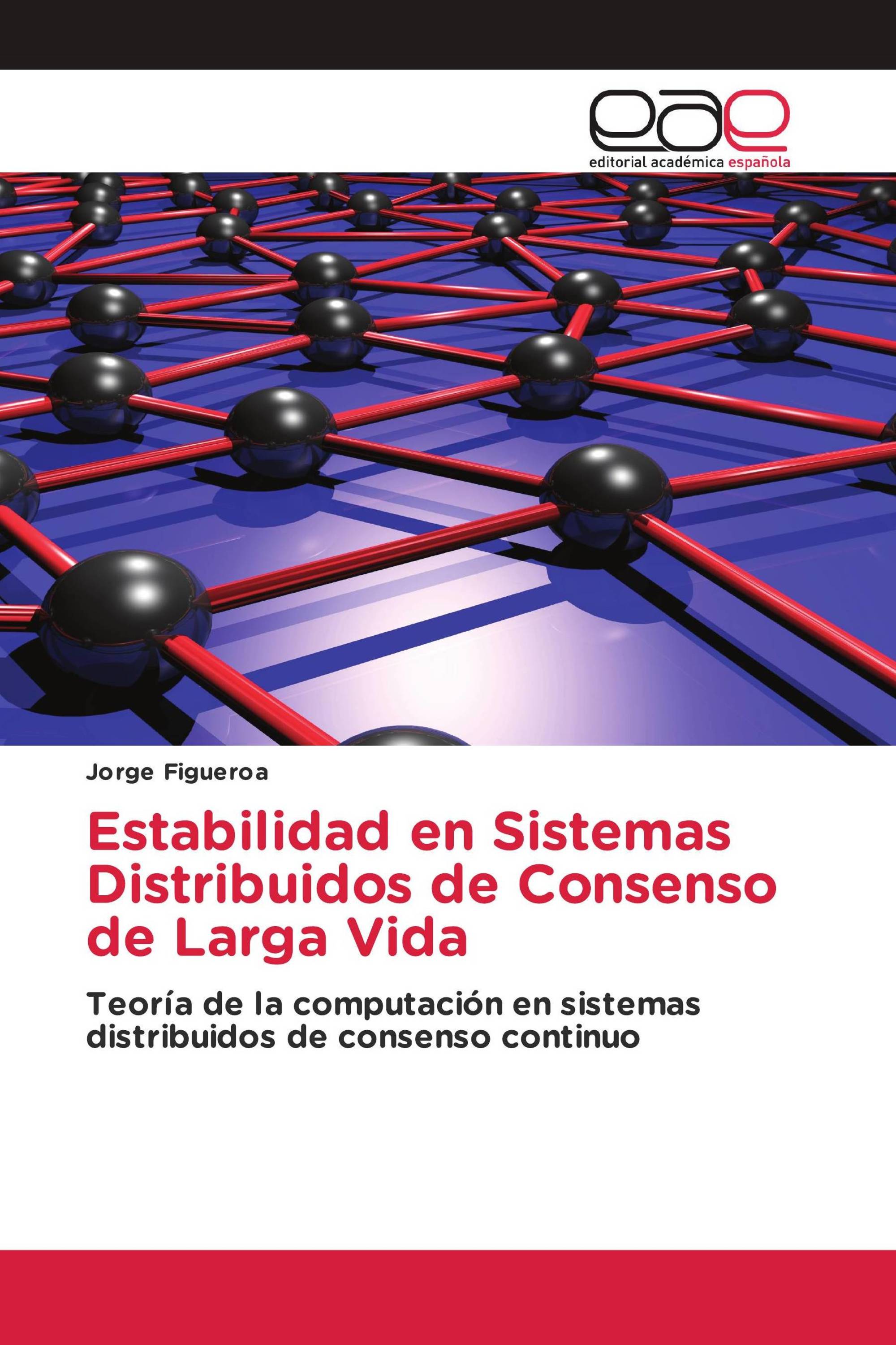 Estabilidad en Sistemas Distribuidos de Consenso de Larga Vida