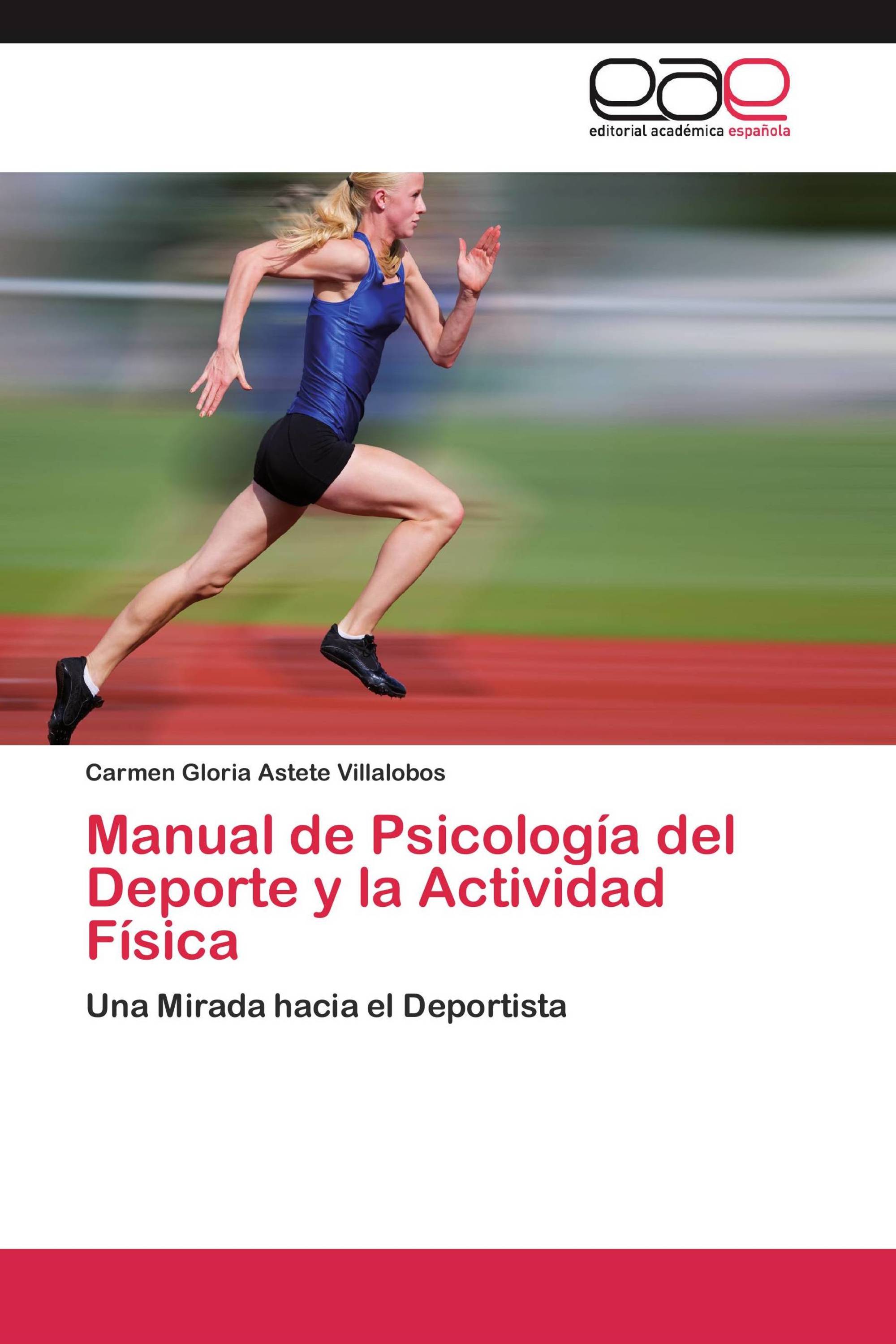 Manual de Psicología del Deporte y la Actividad Física