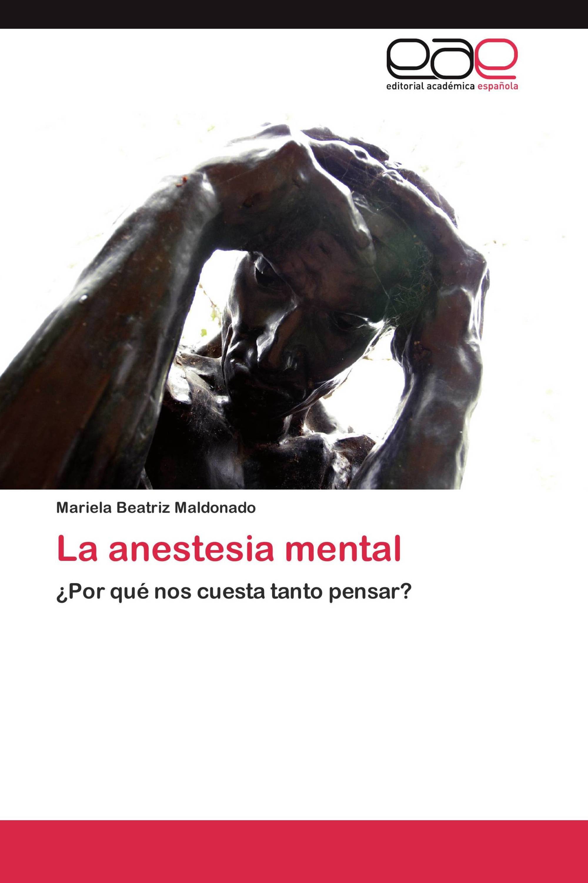 La anestesia mental