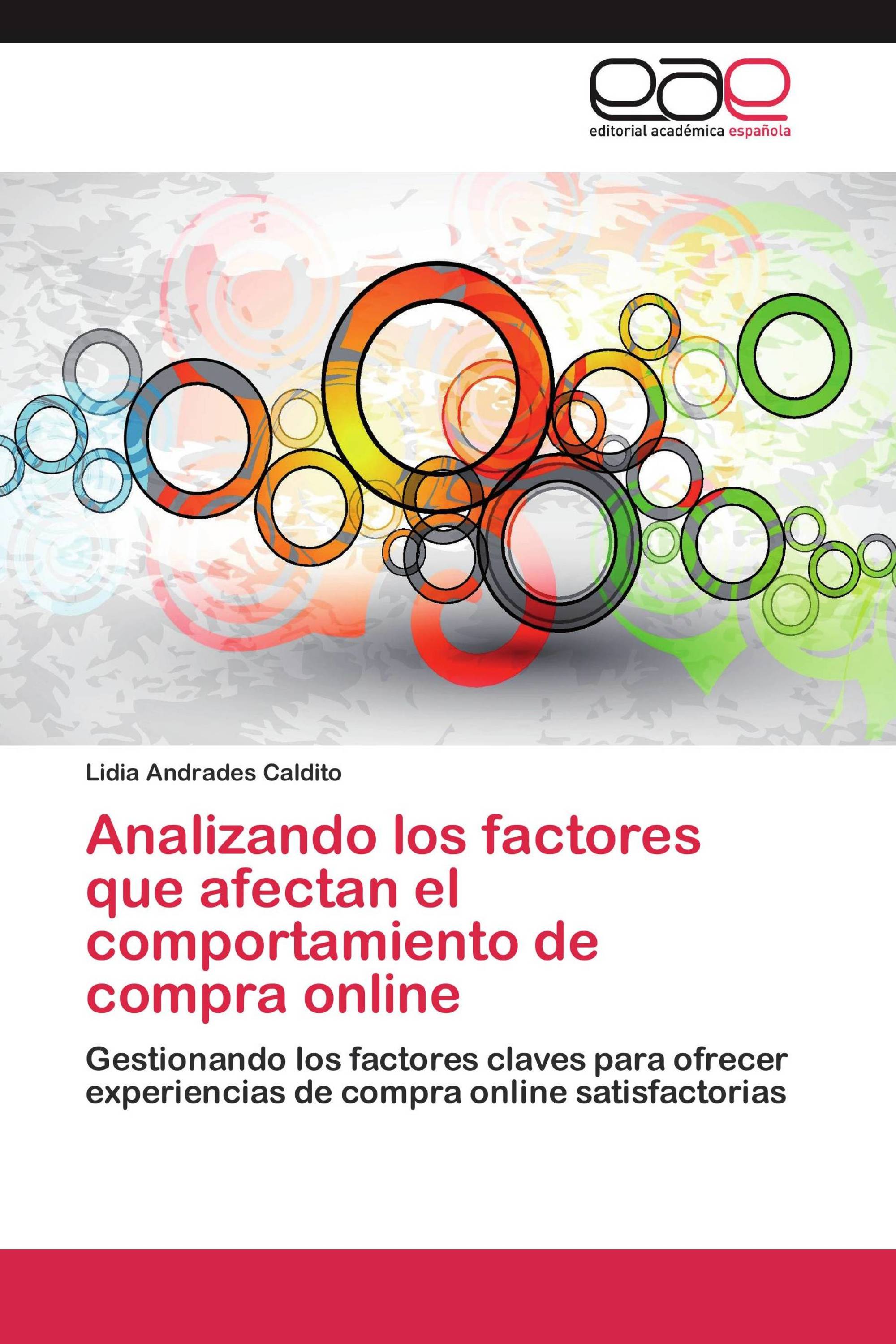 Analizando los factores que afectan el comportamiento de compra online