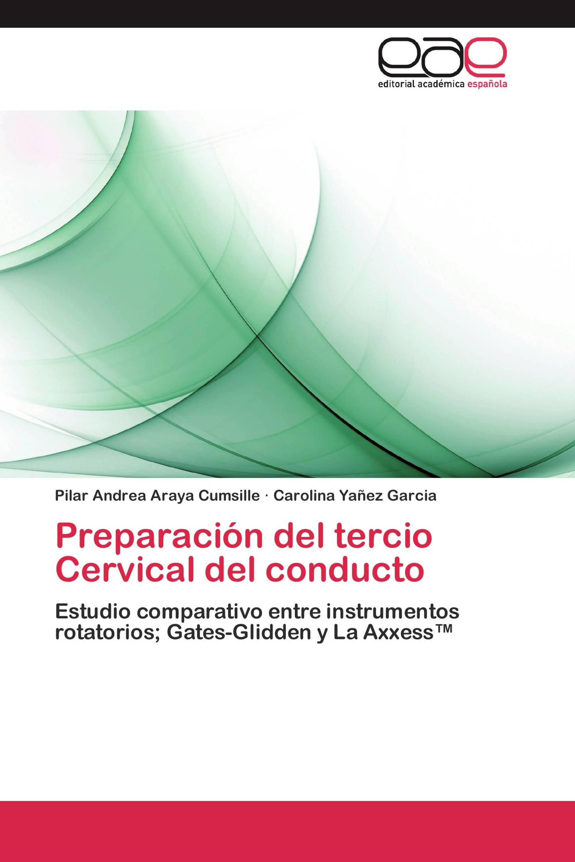 Preparación del tercio Cervical del conducto