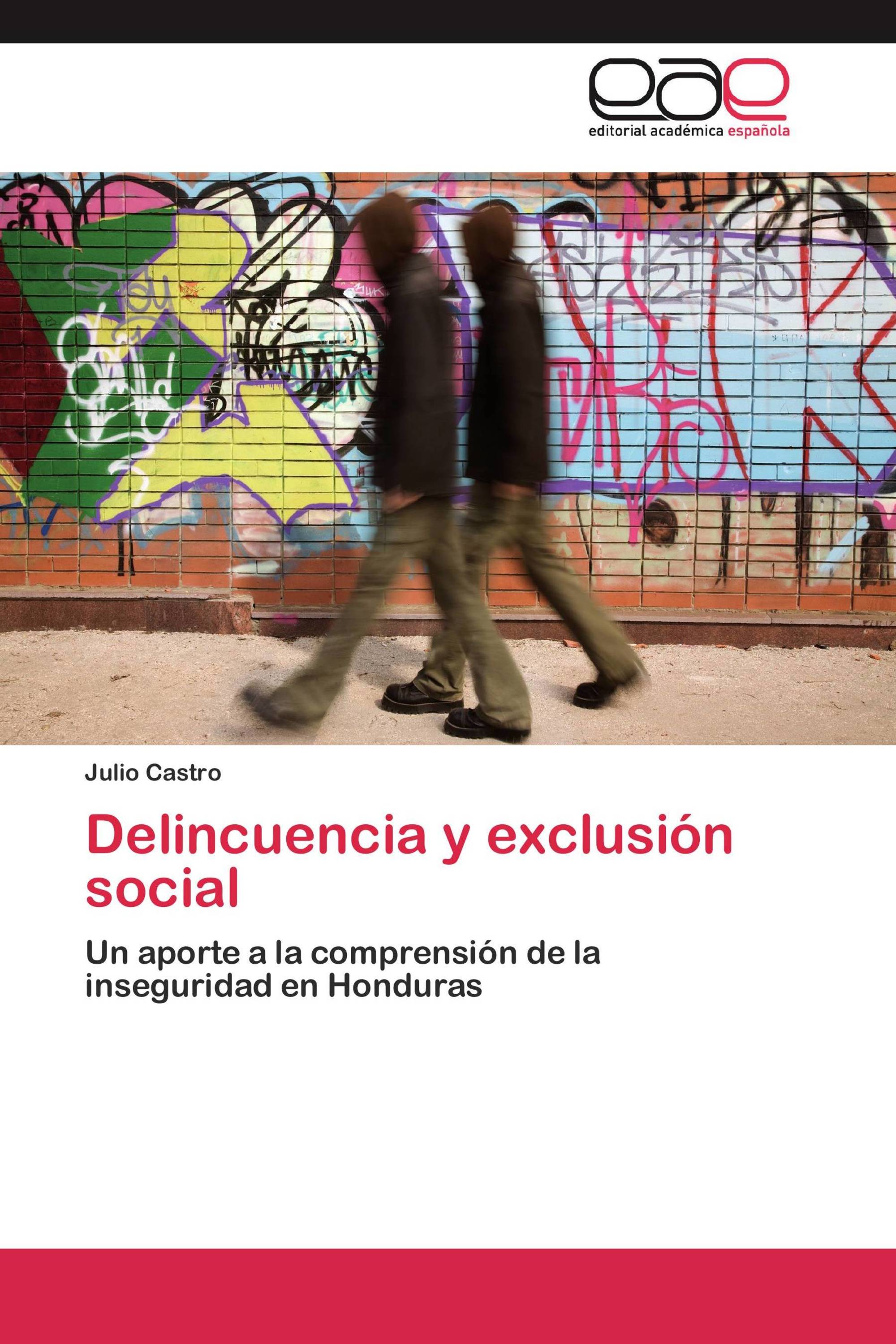 Delincuencia y exclusión social