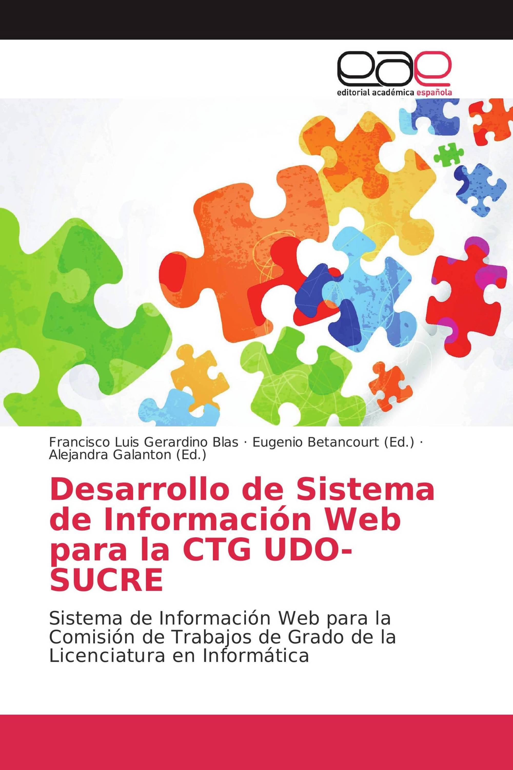 Desarrollo de Sistema de Información Web para la CTG UDO-SUCRE