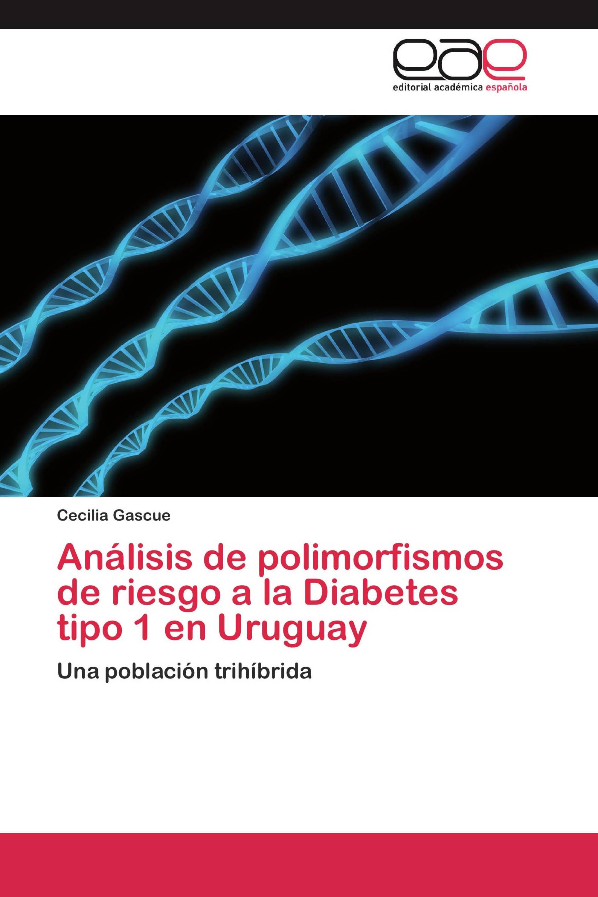 Análisis de polimorfismos de riesgo a la Diabetes tipo 1 en Uruguay