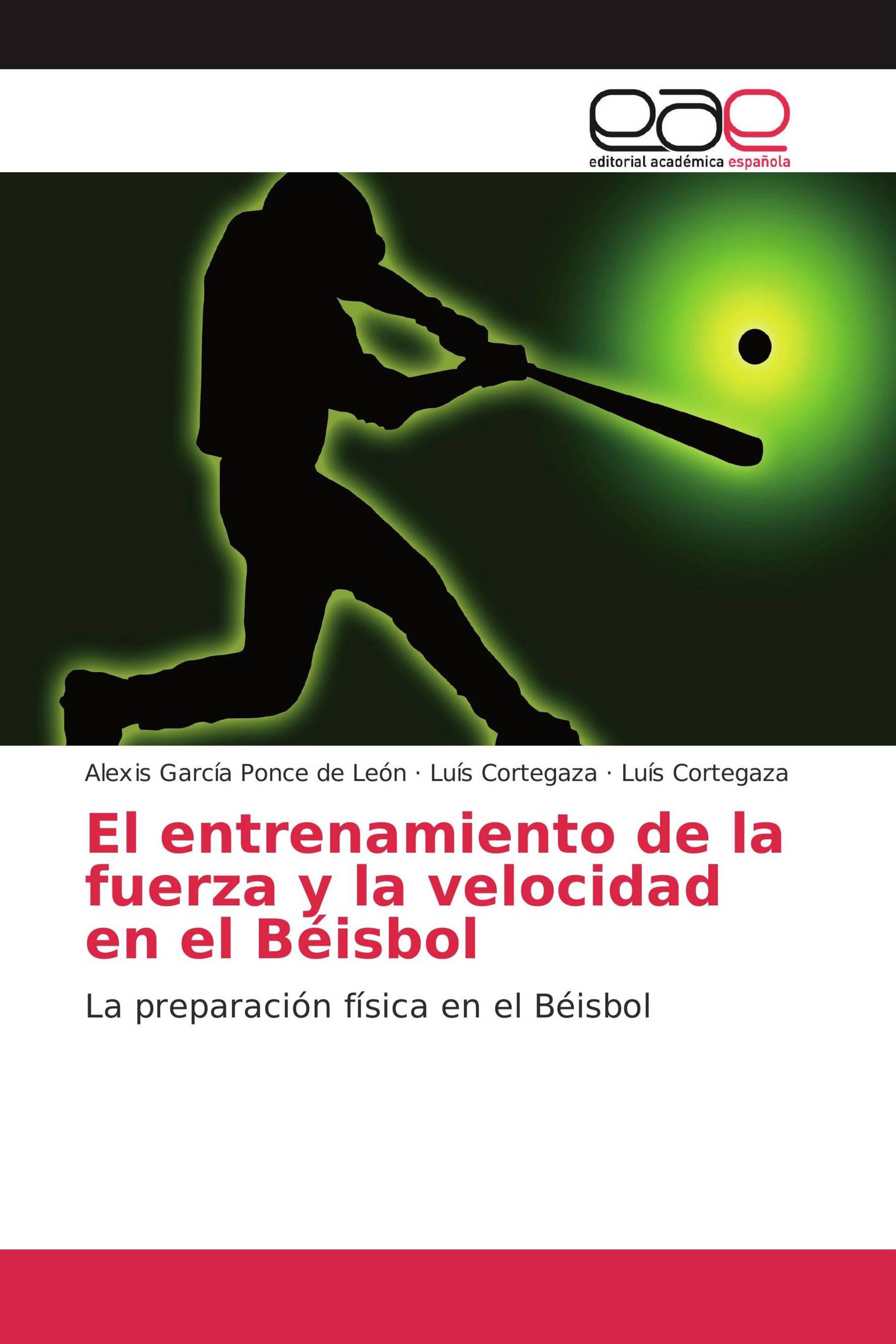 El entrenamiento de la fuerza y la velocidad en el Béisbol