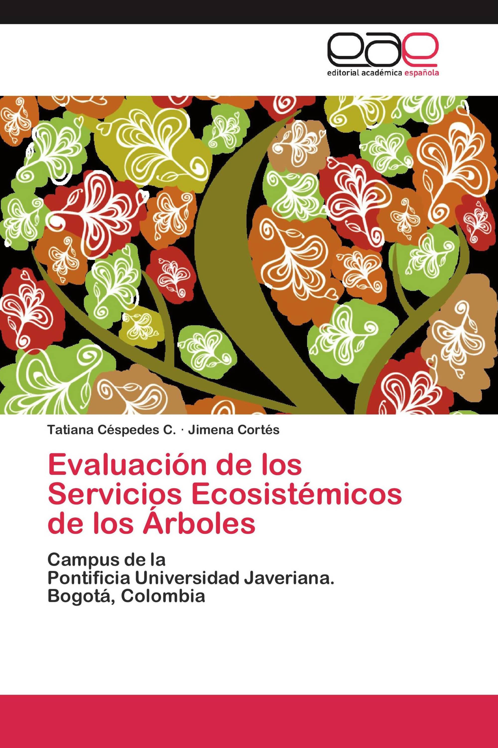 Evaluación de los Servicios Ecosistémicos de los Árboles