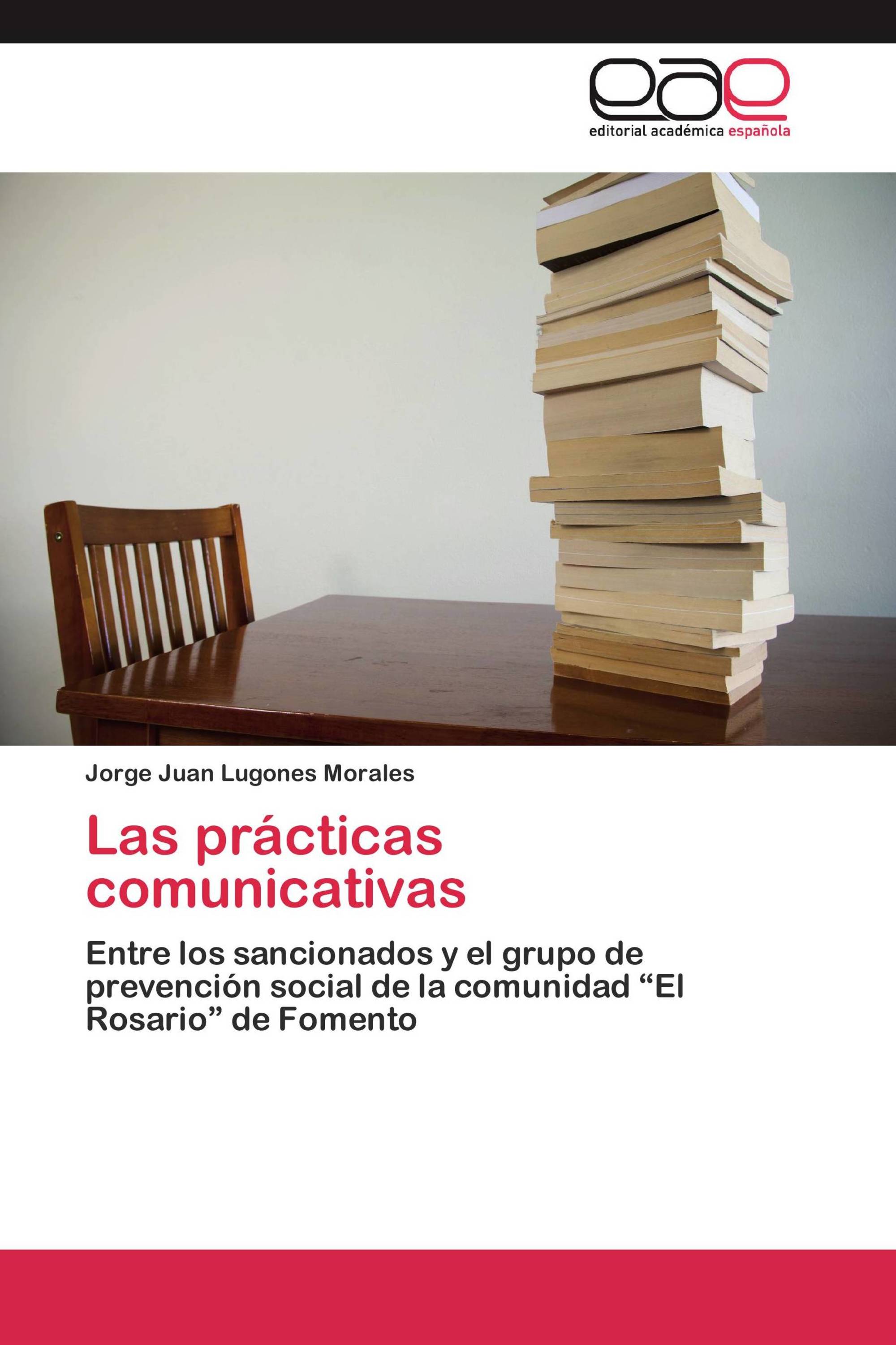 Las prácticas comunicativas