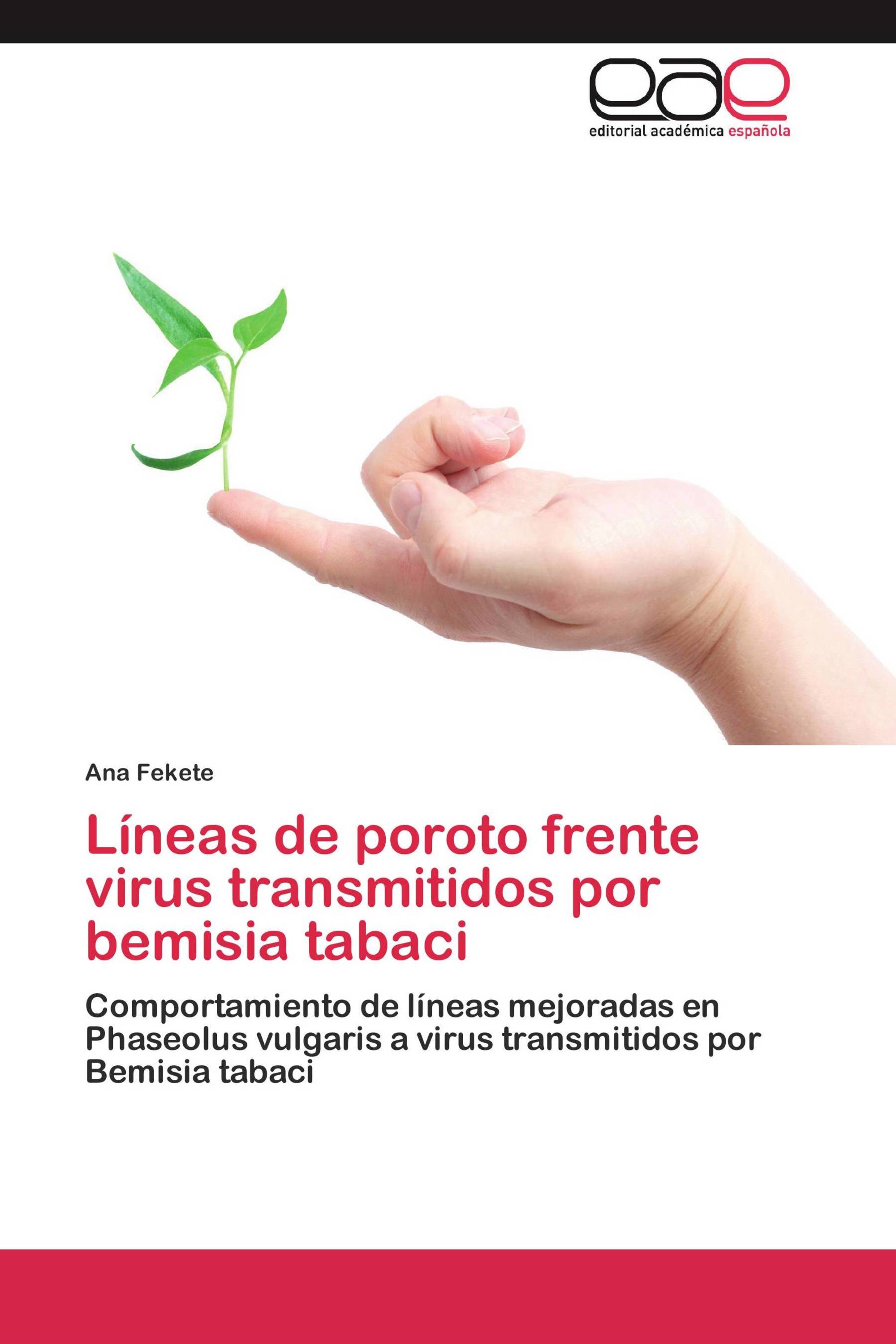 Líneas de poroto frente virus transmitidos por bemisia tabaci