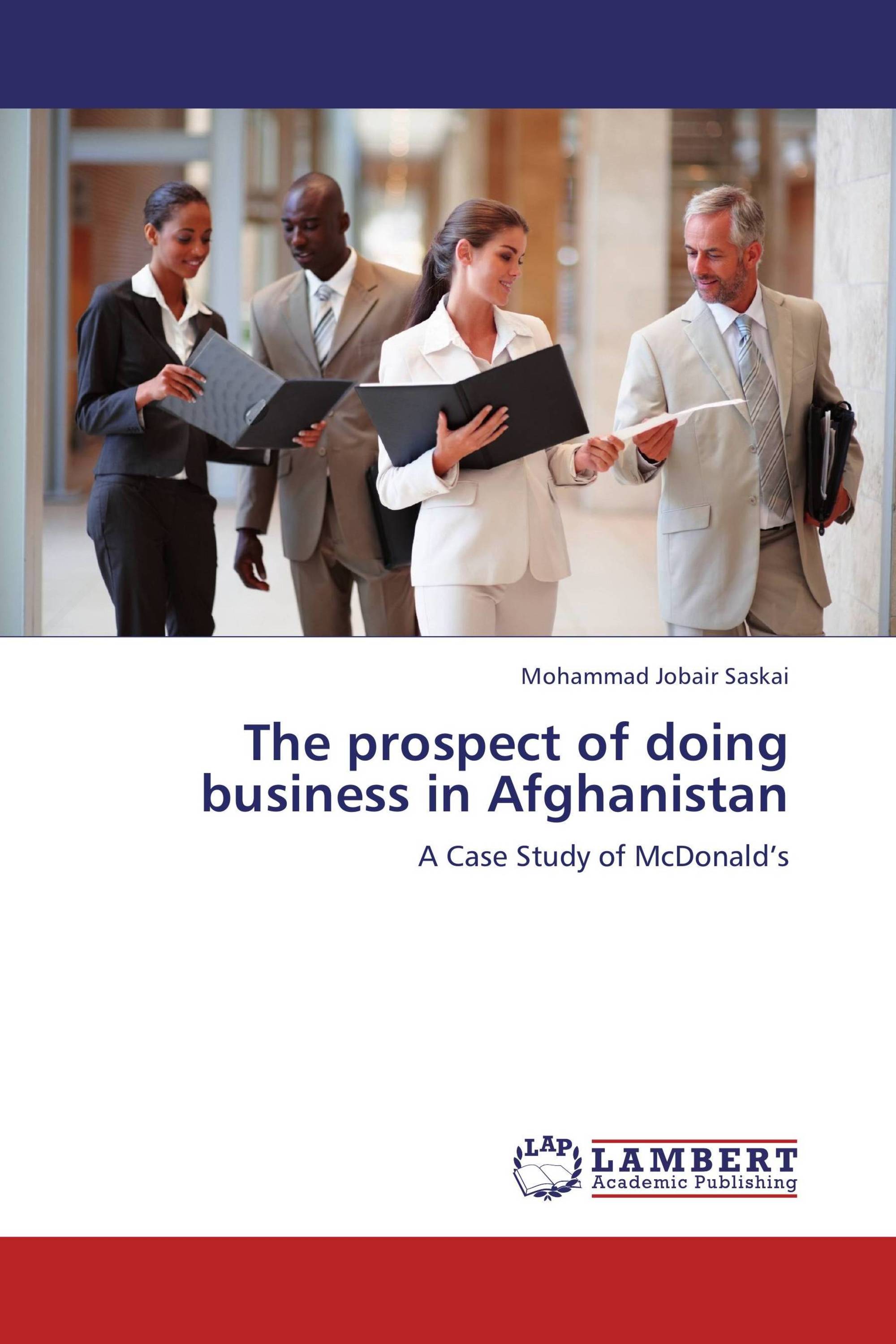 The prospect of doing business in Afghanistan