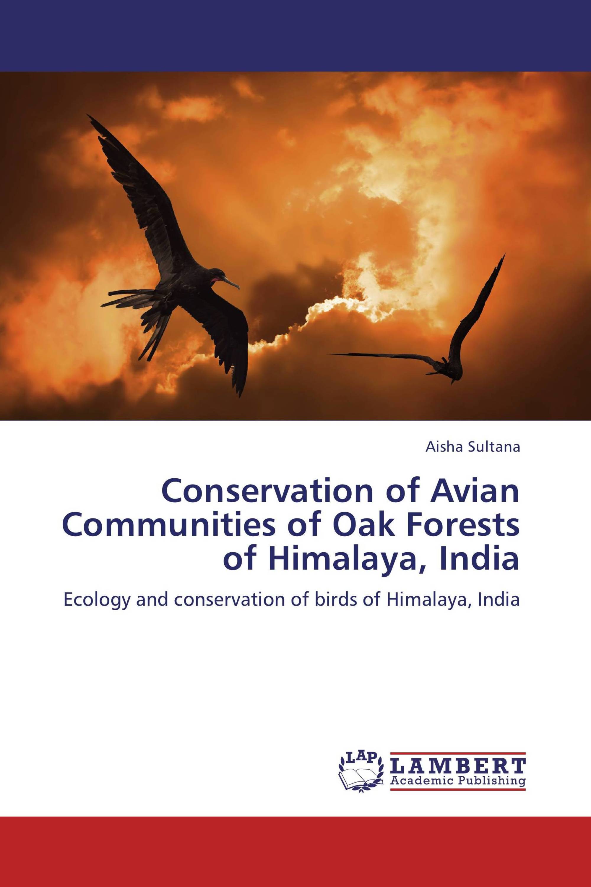 Conservation of Avian Communities of Oak Forests of Himalaya, India