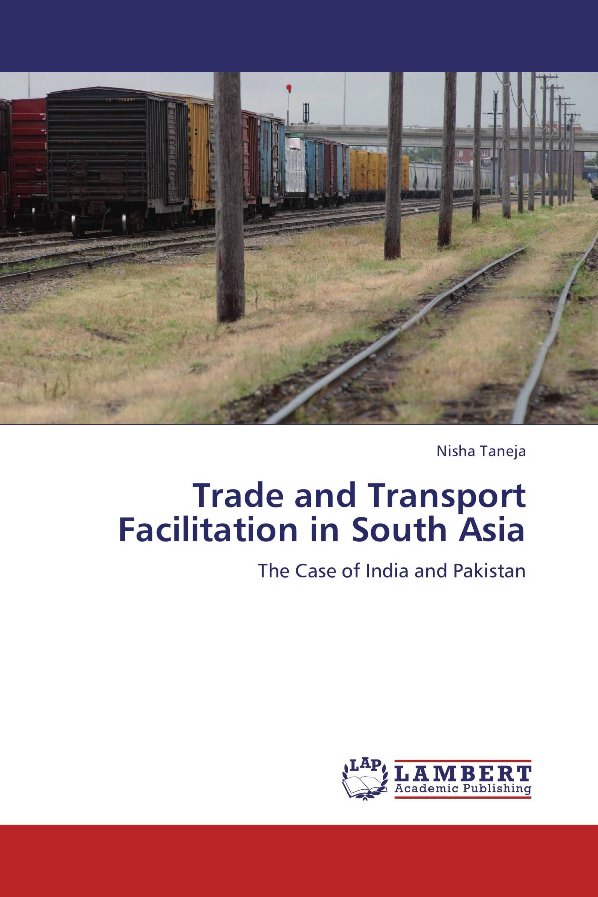 Trade and Transport Facilitation in South Asia