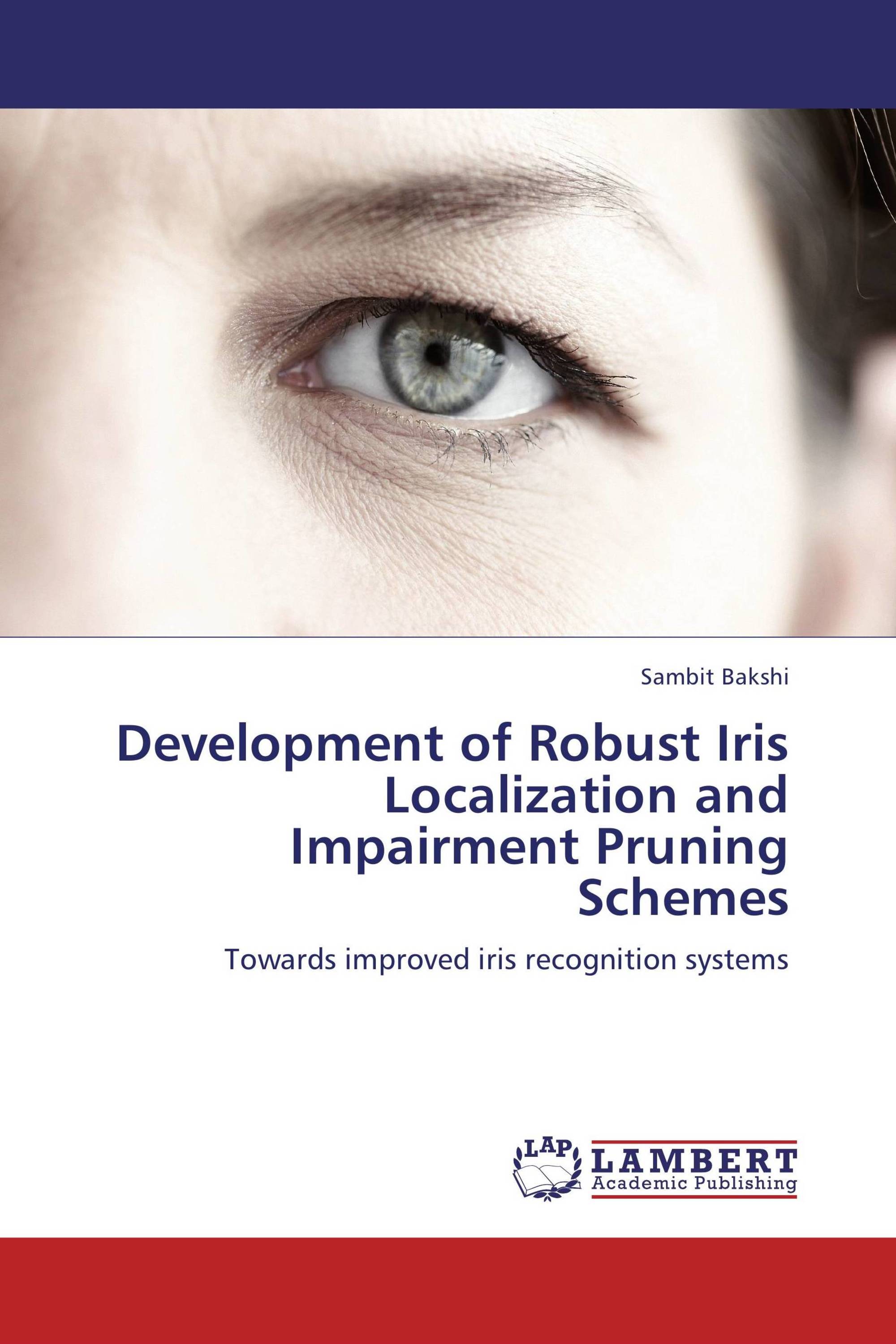 Development of Robust Iris Localization and Impairment Pruning Schemes