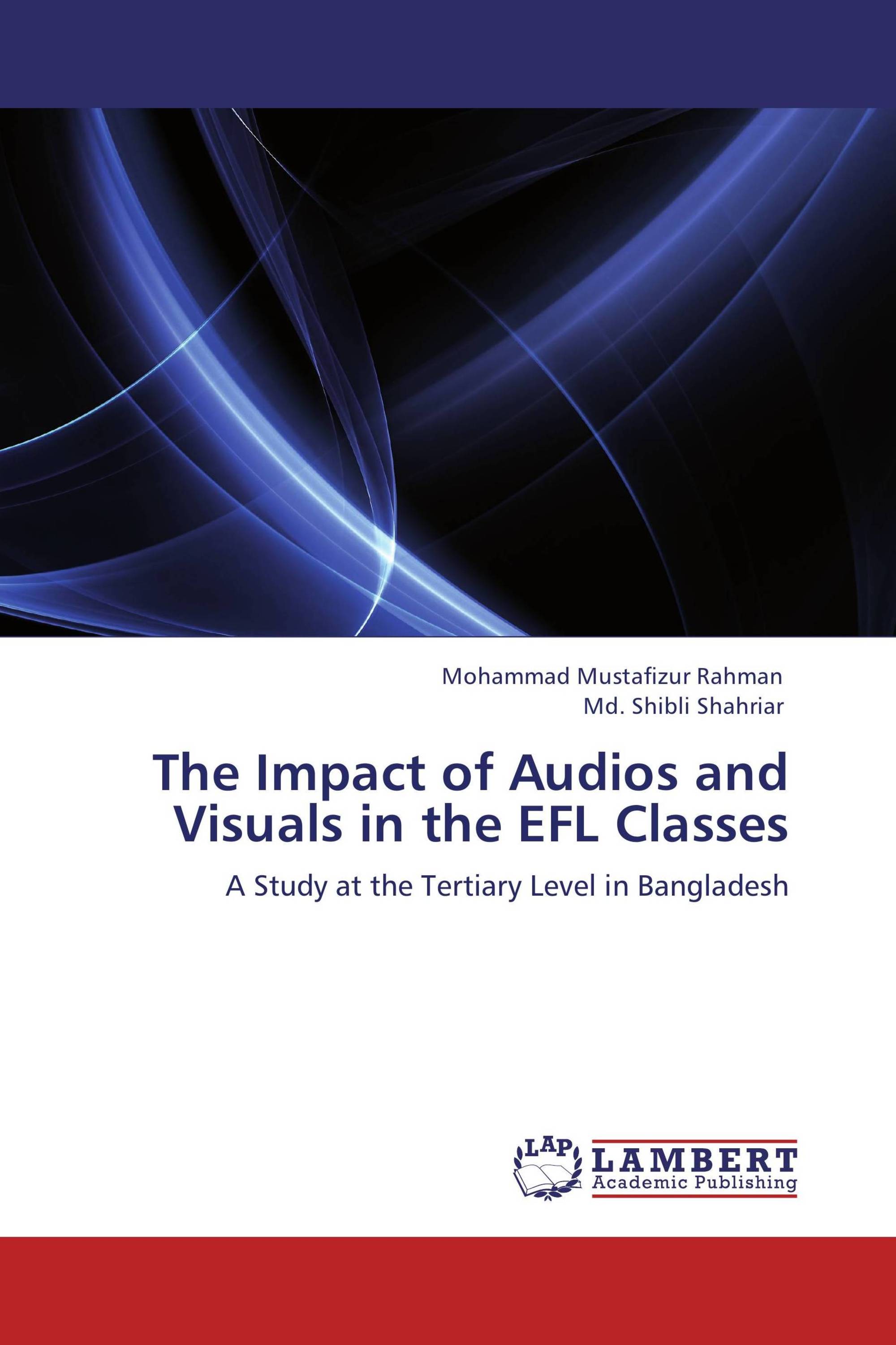 The Impact of Audios and Visuals in the EFL Classes