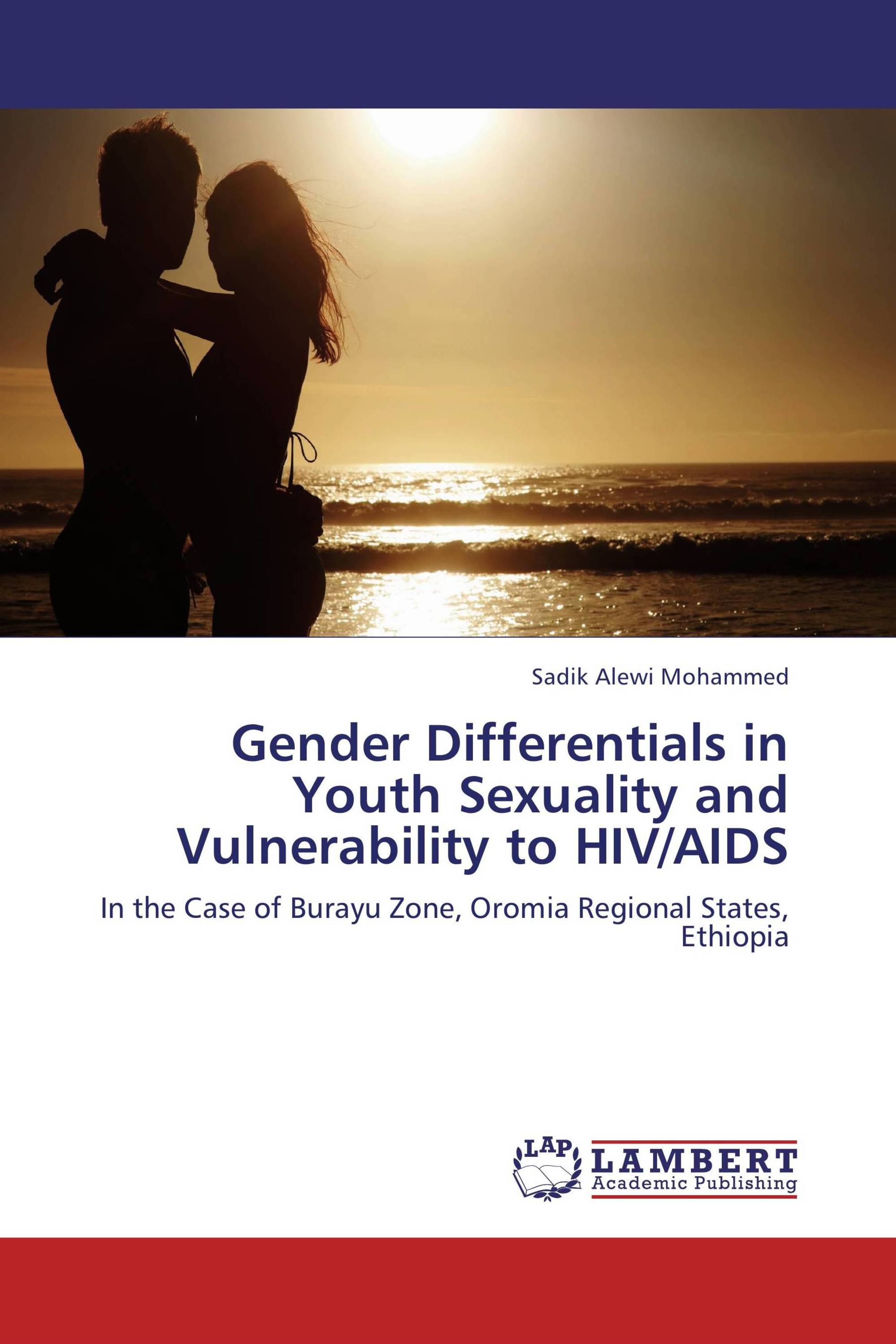 Gender Differentials in Youth Sexuality and Vulnerability to HIV/AIDS