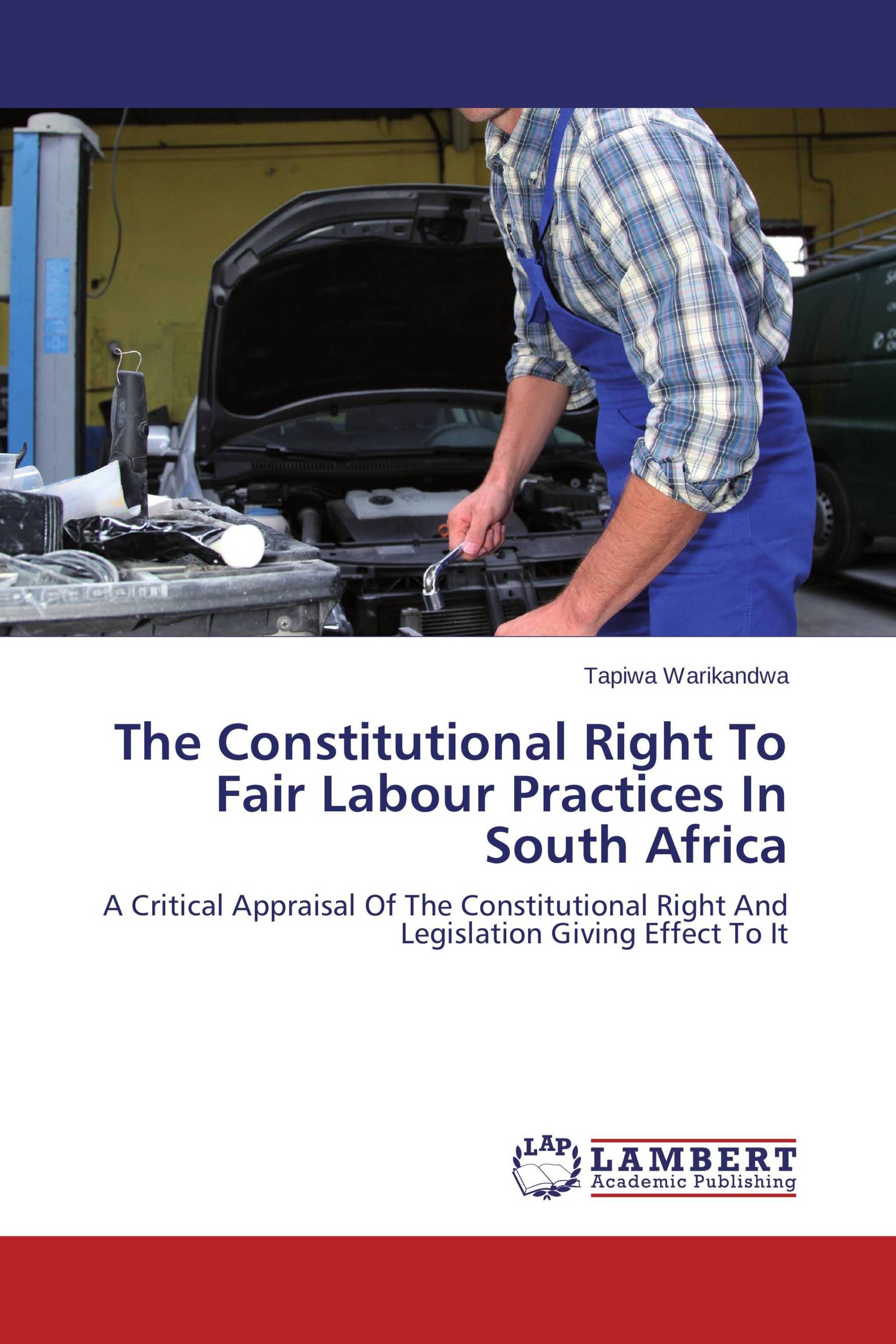 the-constitutional-right-to-fair-labour-practices-in-south-africa