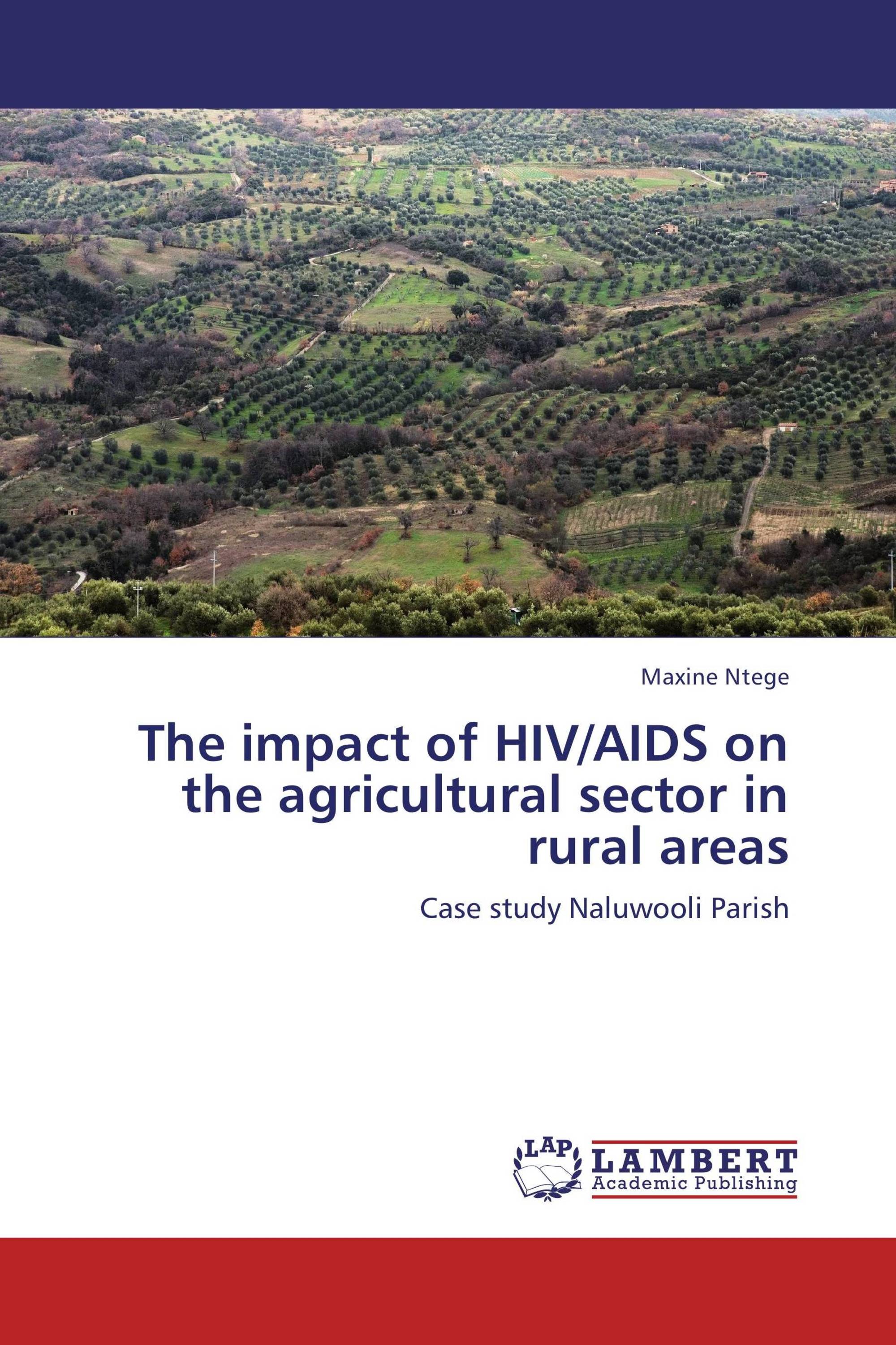 The impact of HIV/AIDS on the agricultural sector in rural areas