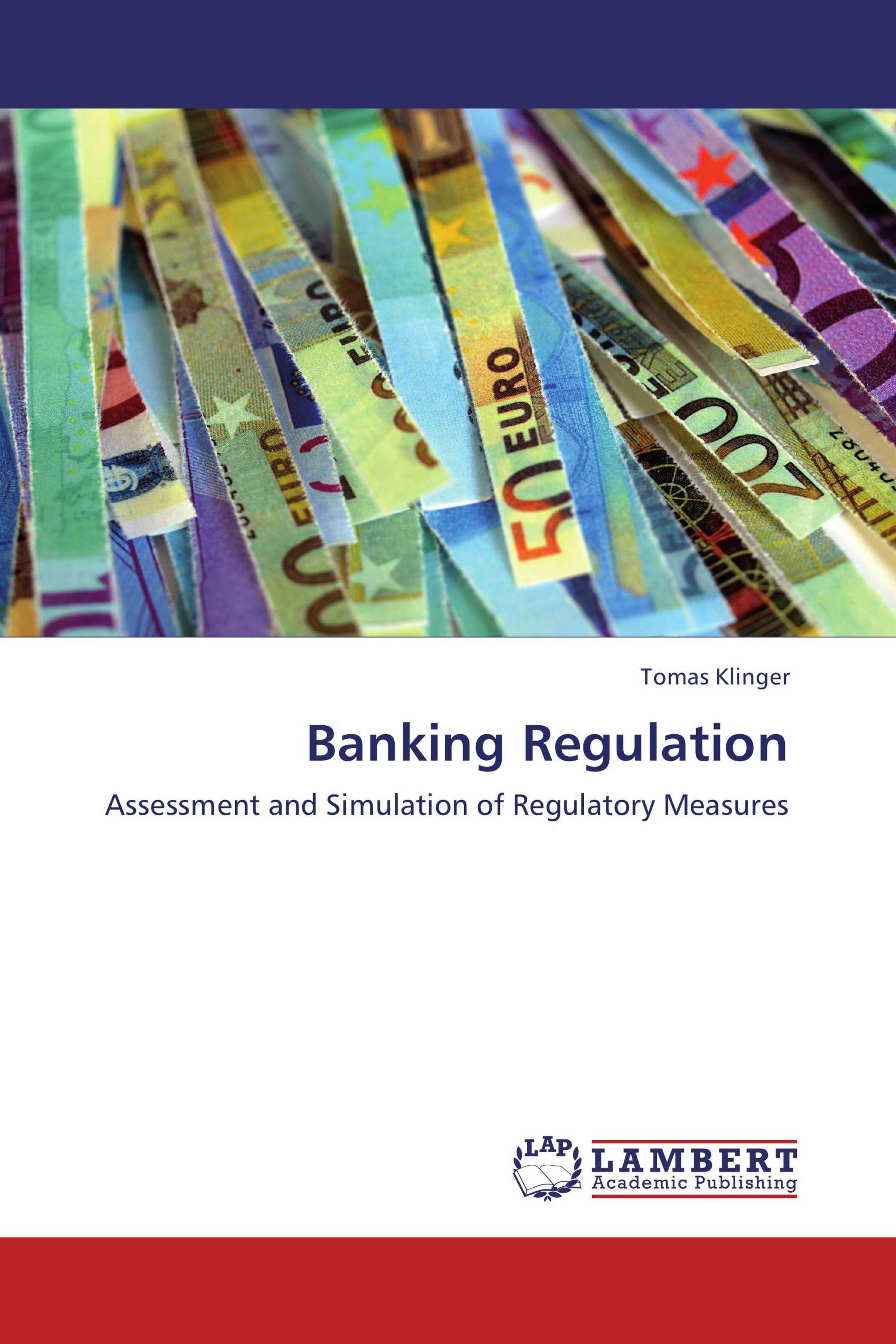 Banking regulations. Banking Regulation. Bank Regulation.