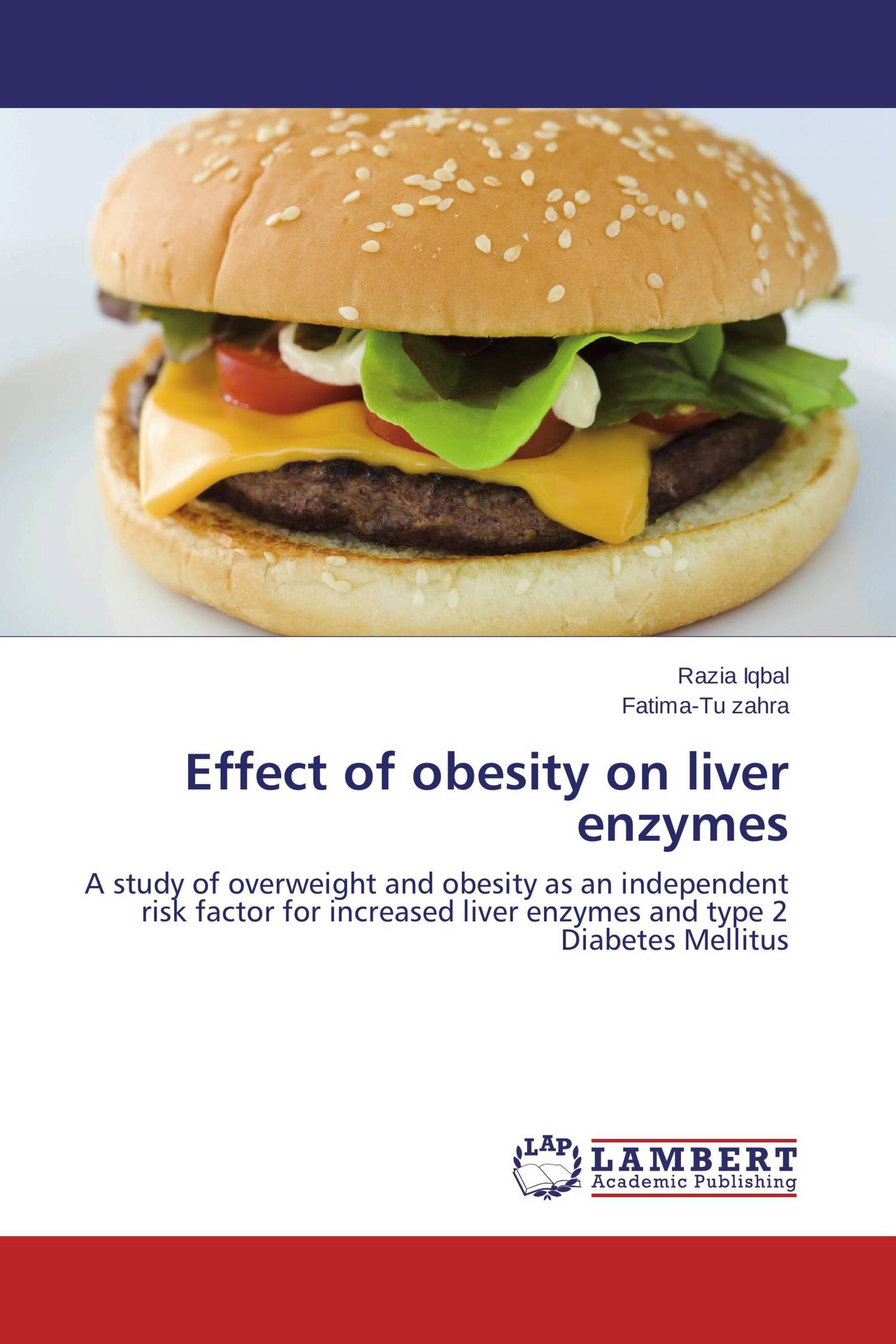 Effect of obesity on liver enzymes / 9783846518694 / 9783846518694 / 3846518697