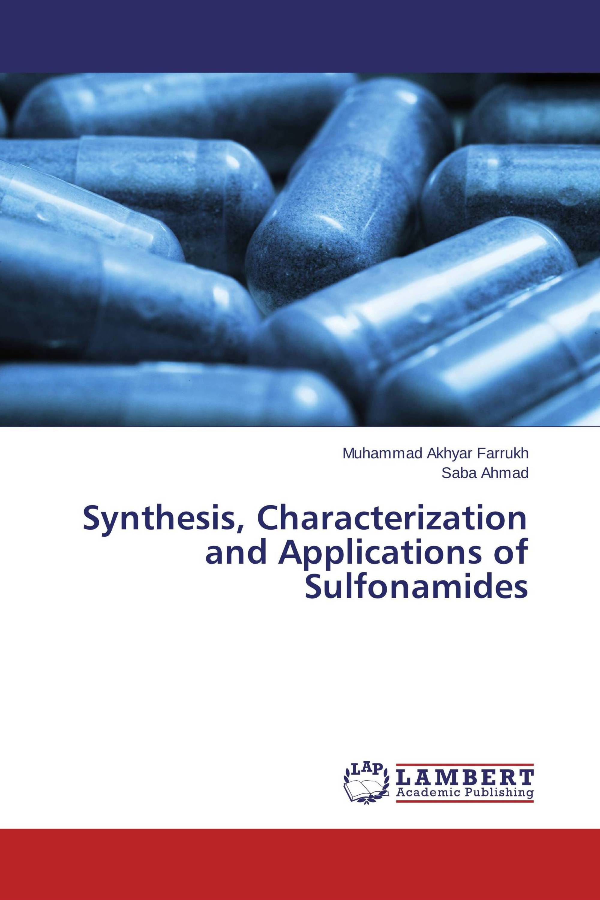 Synthesis, Characterization and Applications of Sulfonamides