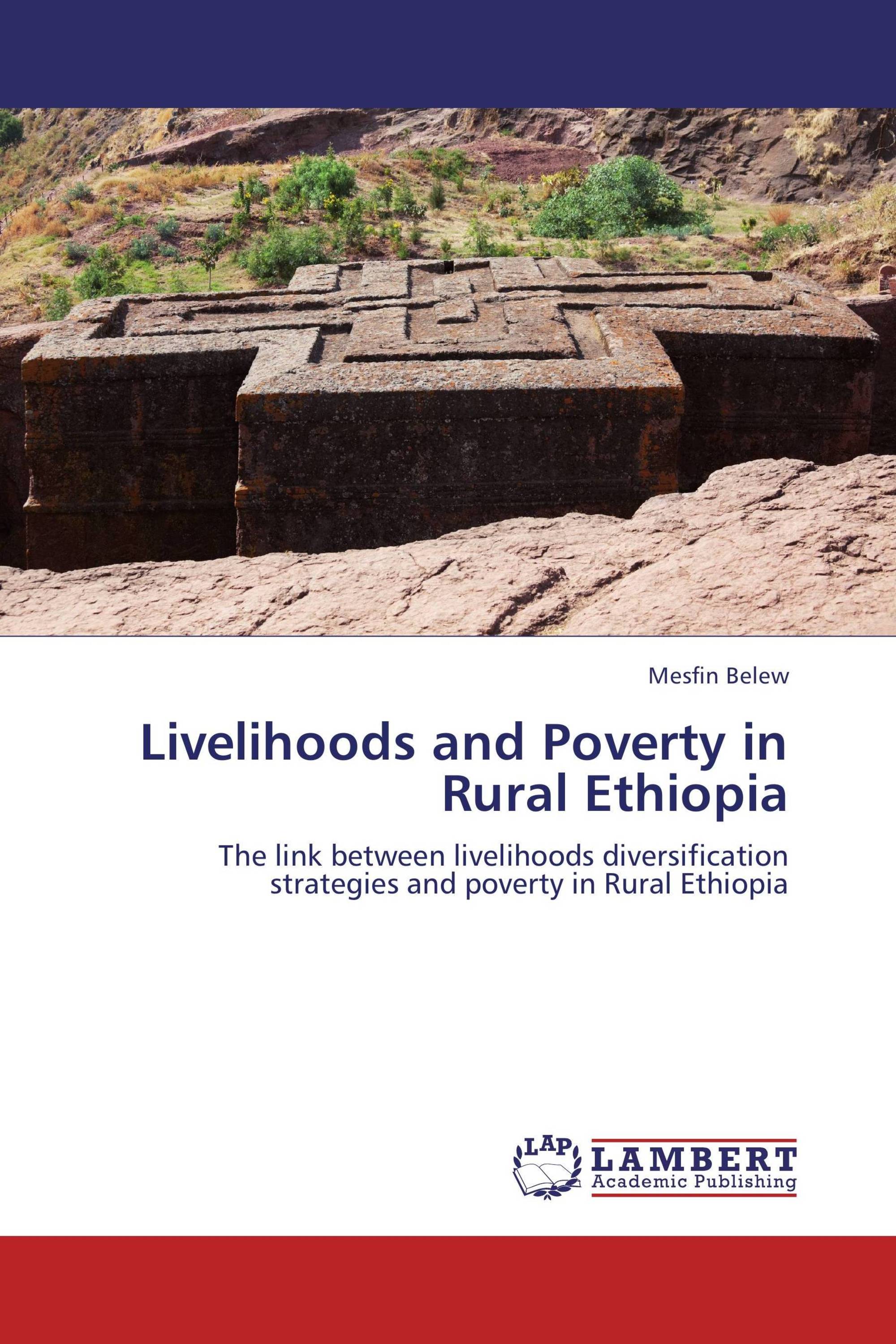 Livelihoods and Poverty in Rural Ethiopia