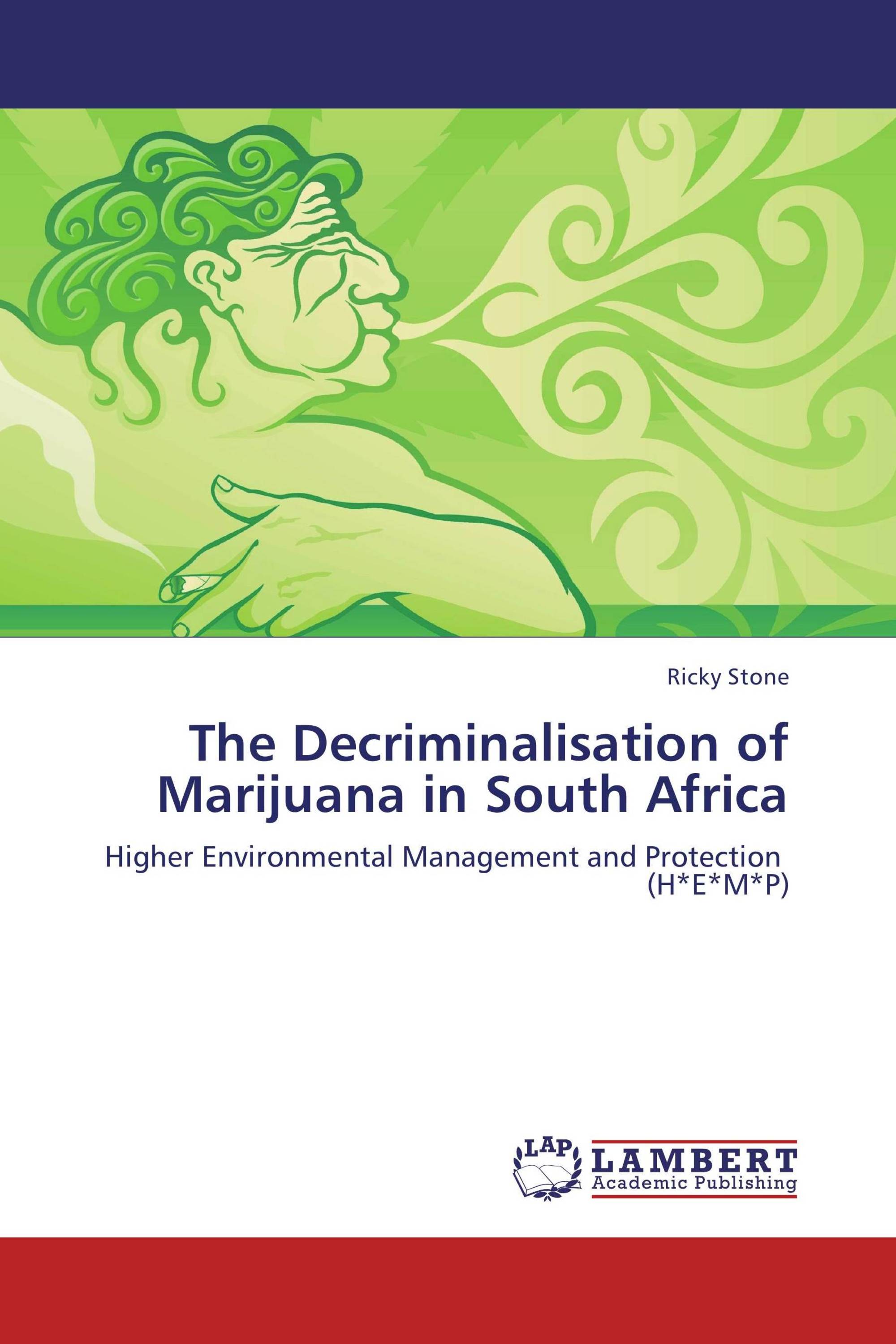 The Decriminalisation of Marijuana in South Africa