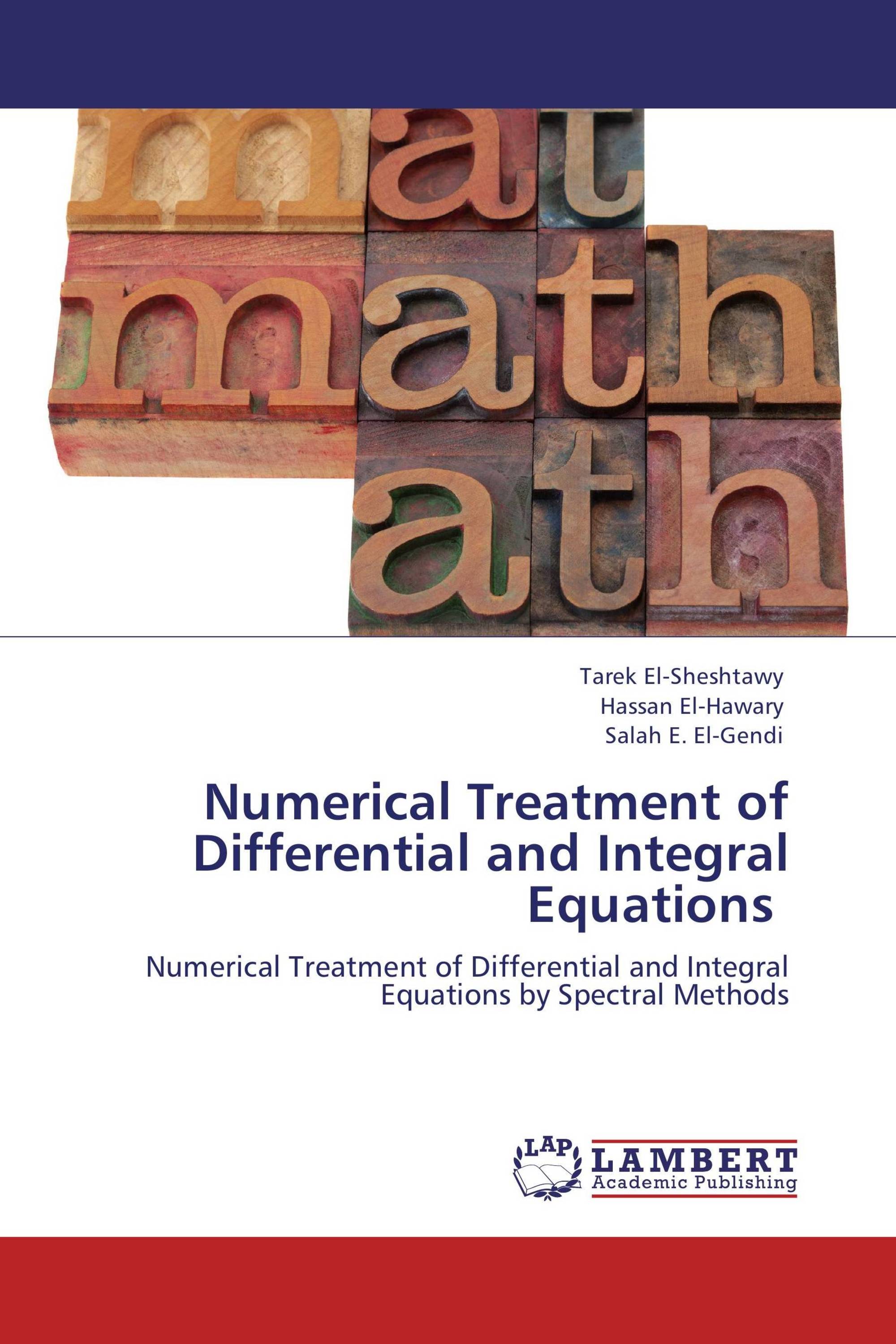 Numerical Treatment of Differential and Integral Equations