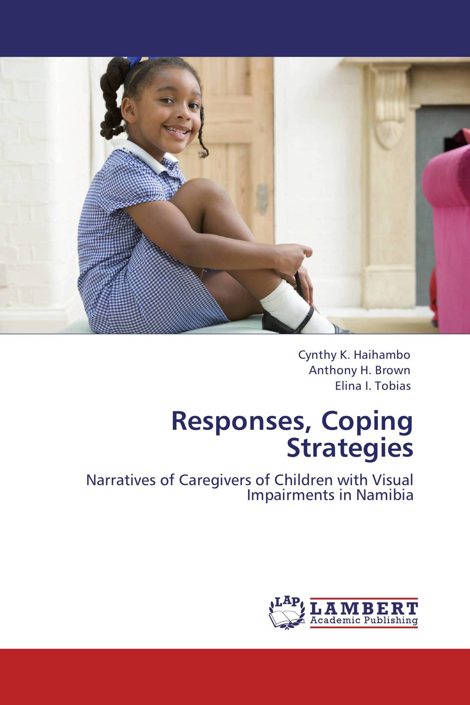 Responses, Coping Strategies