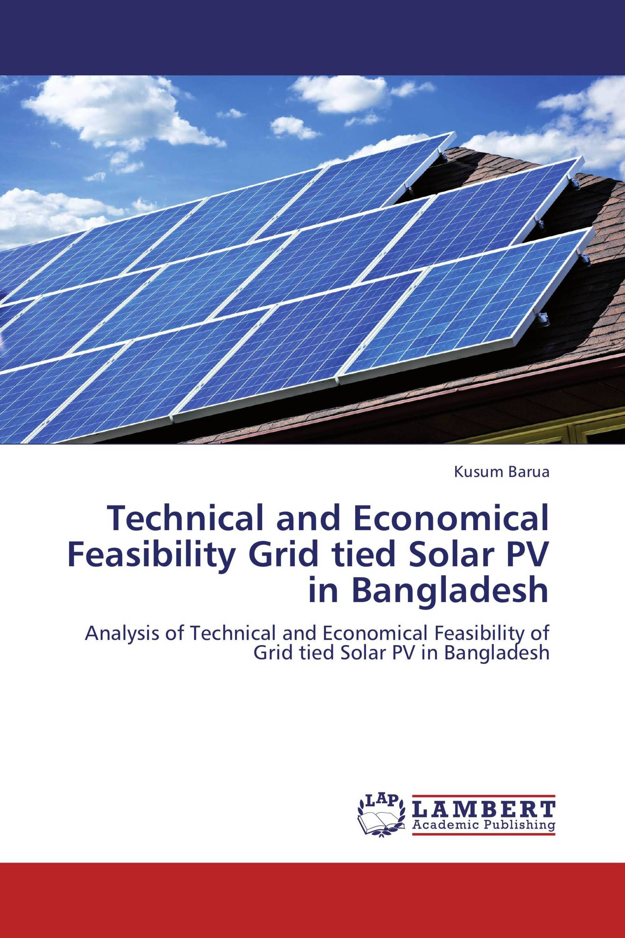 Technical and Economical Feasibility Grid tied Solar PV in Bangladesh