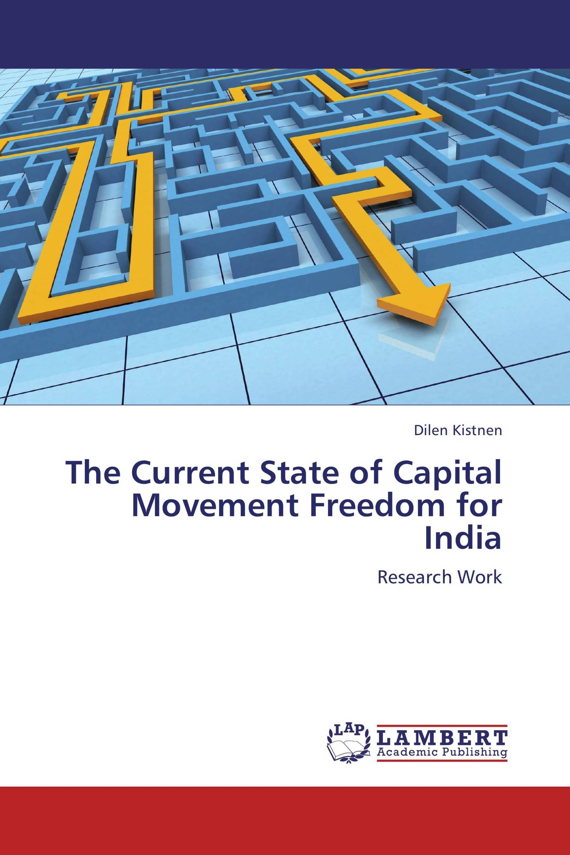 The Current State of Capital Movement Freedom for India / 978-3-8465 ...