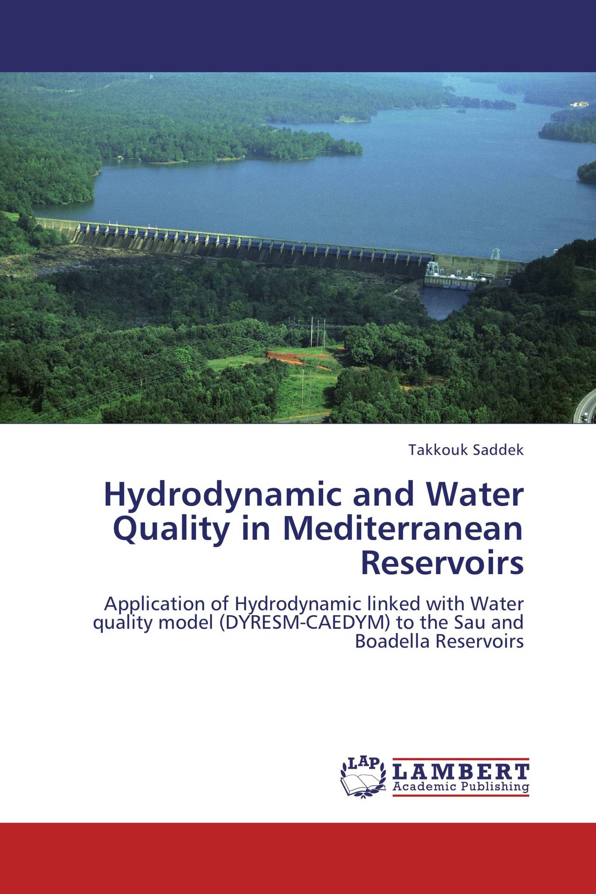 Hydrodynamic and Water Quality in Mediterranean Reservoirs