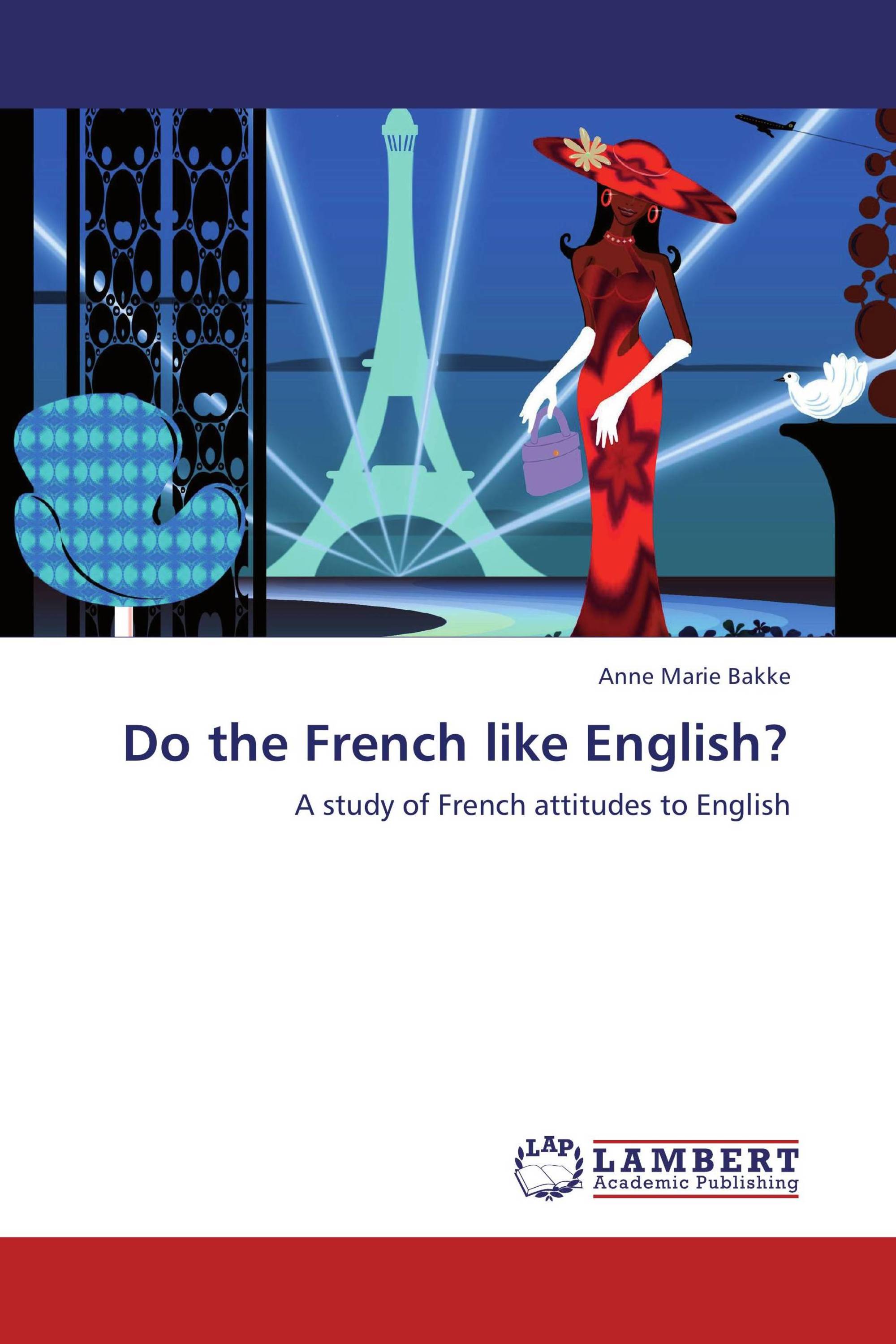 Do the French like English? / 9783846527986 / 9783846527986