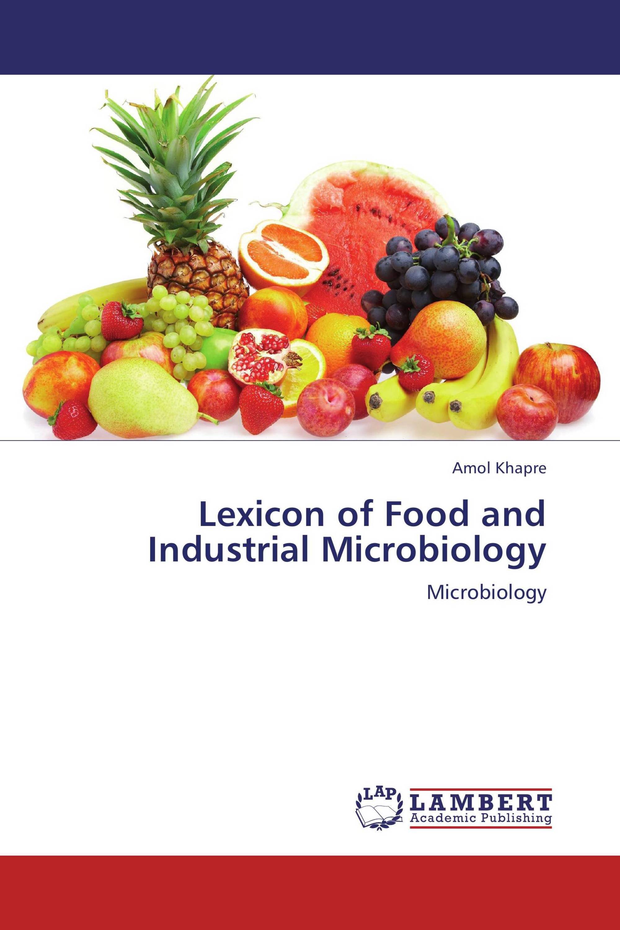 Lexicon of Food and Industrial Microbiology