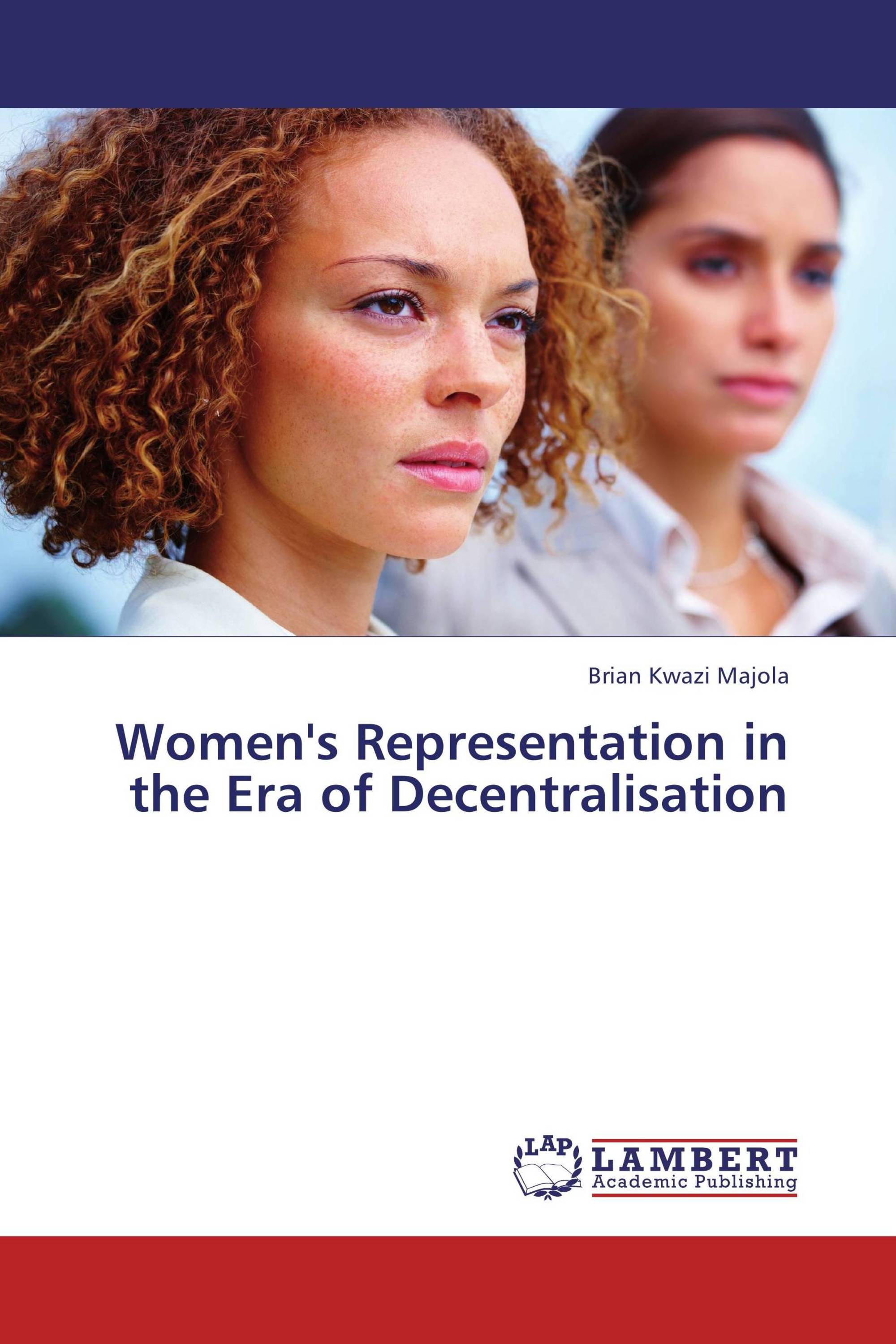 Women's Representation in the Era of Decentralisation