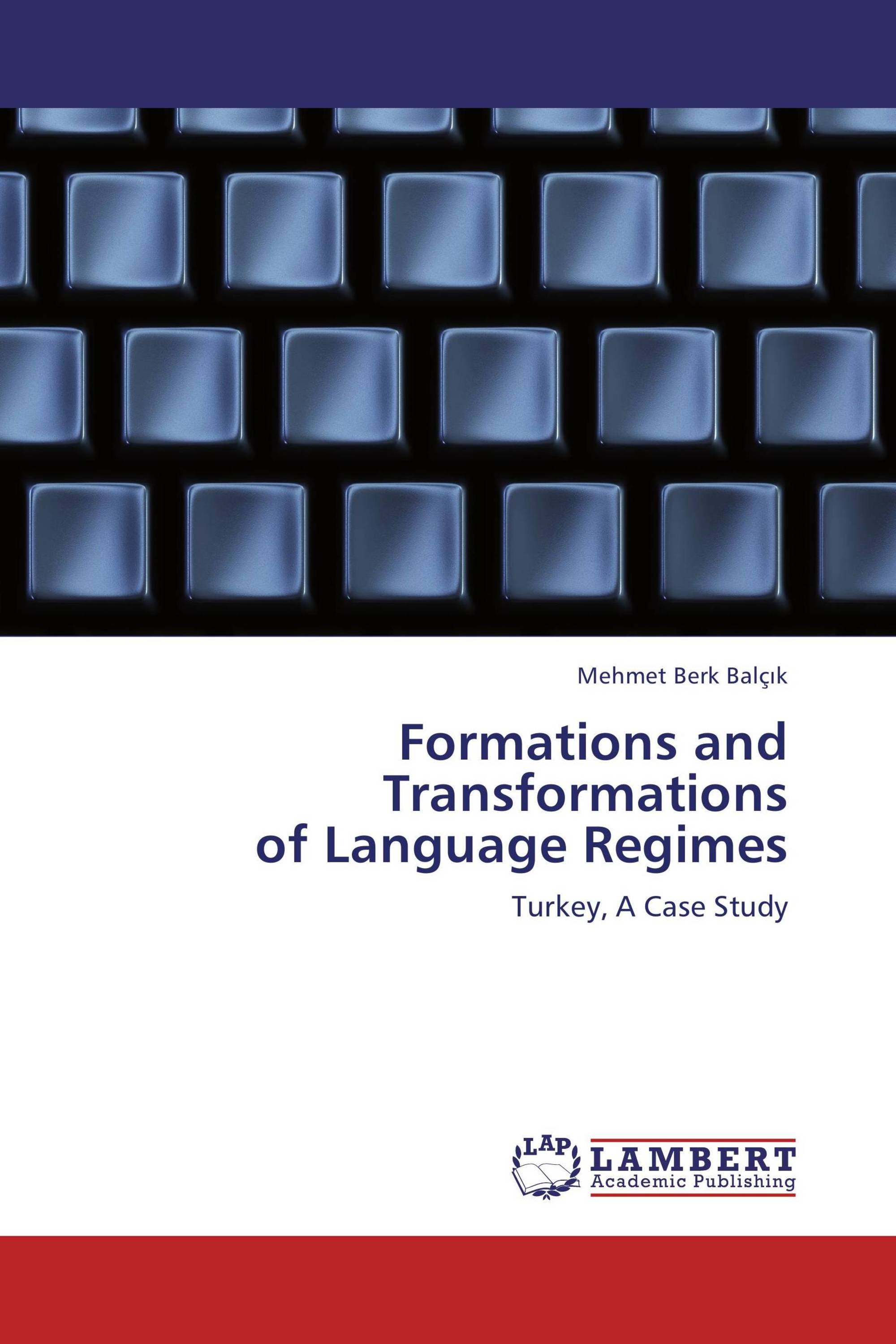 Formations and Transformations  of Language Regimes