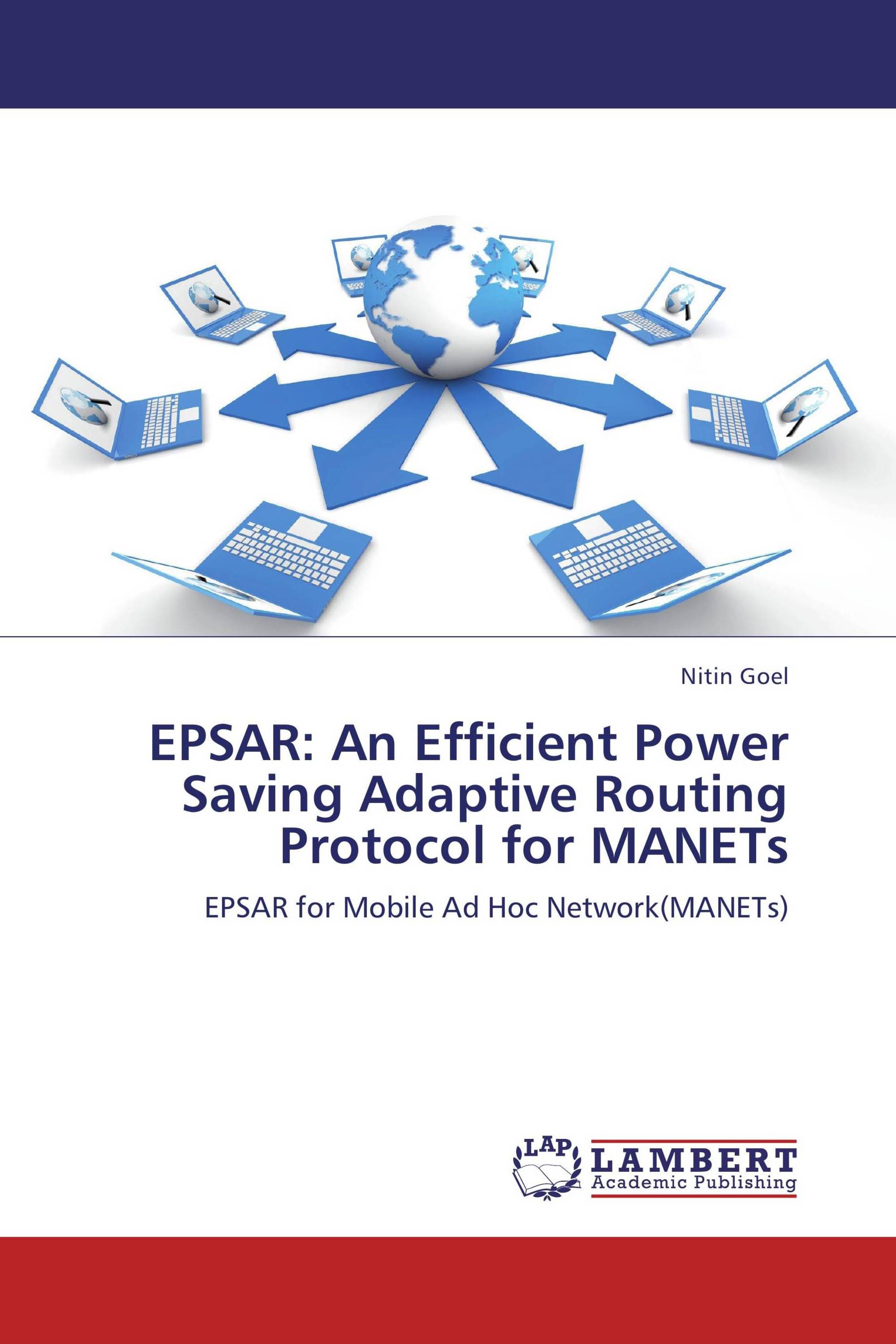 EPSAR: An Efficient Power Saving Adaptive Routing Protocol for MANETs